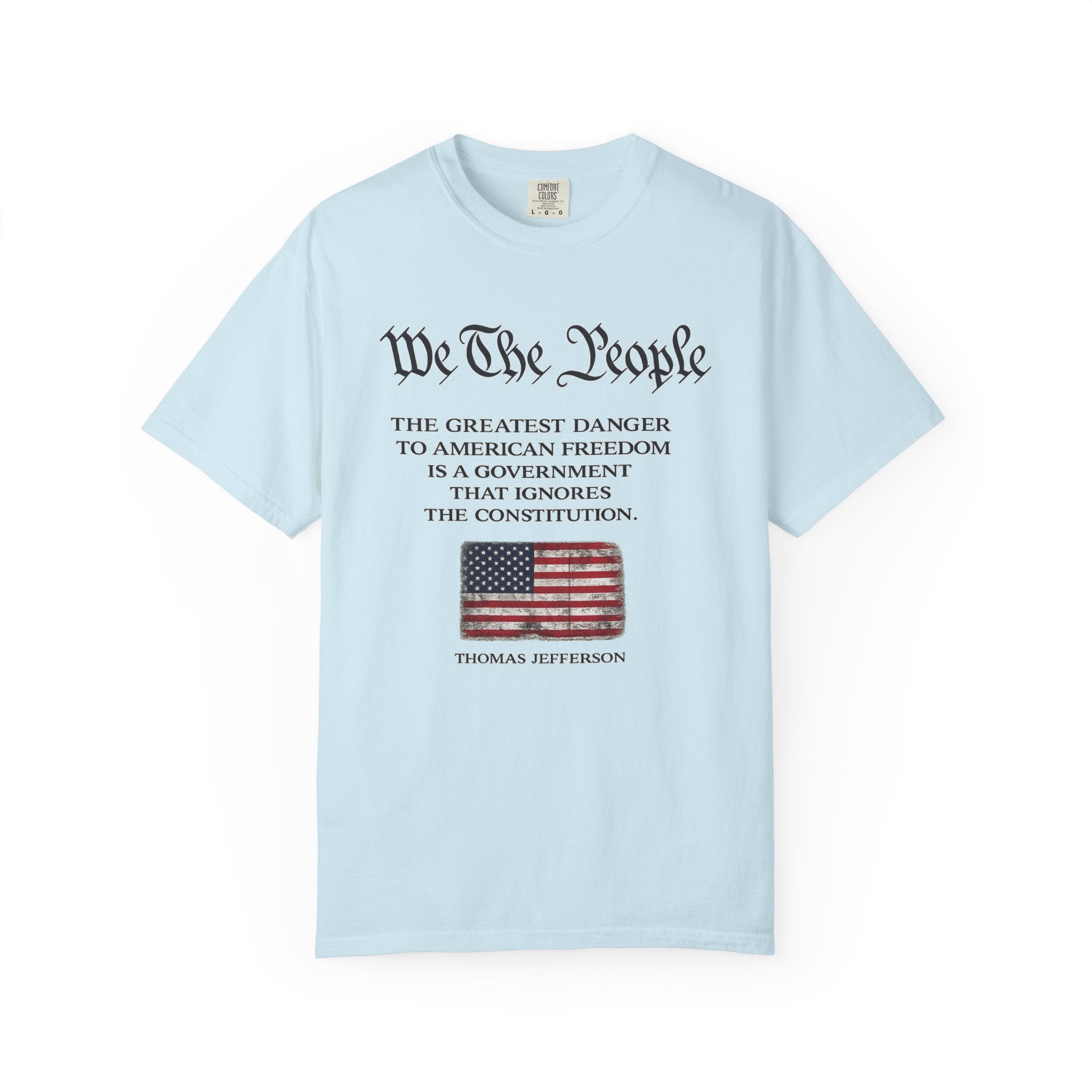 We The People Shirt | Patriotic Constitution Tee | Freedom USA Flag T-Shirt |  American Liberty Graphic Tee | 3 colors - 100% cotton
