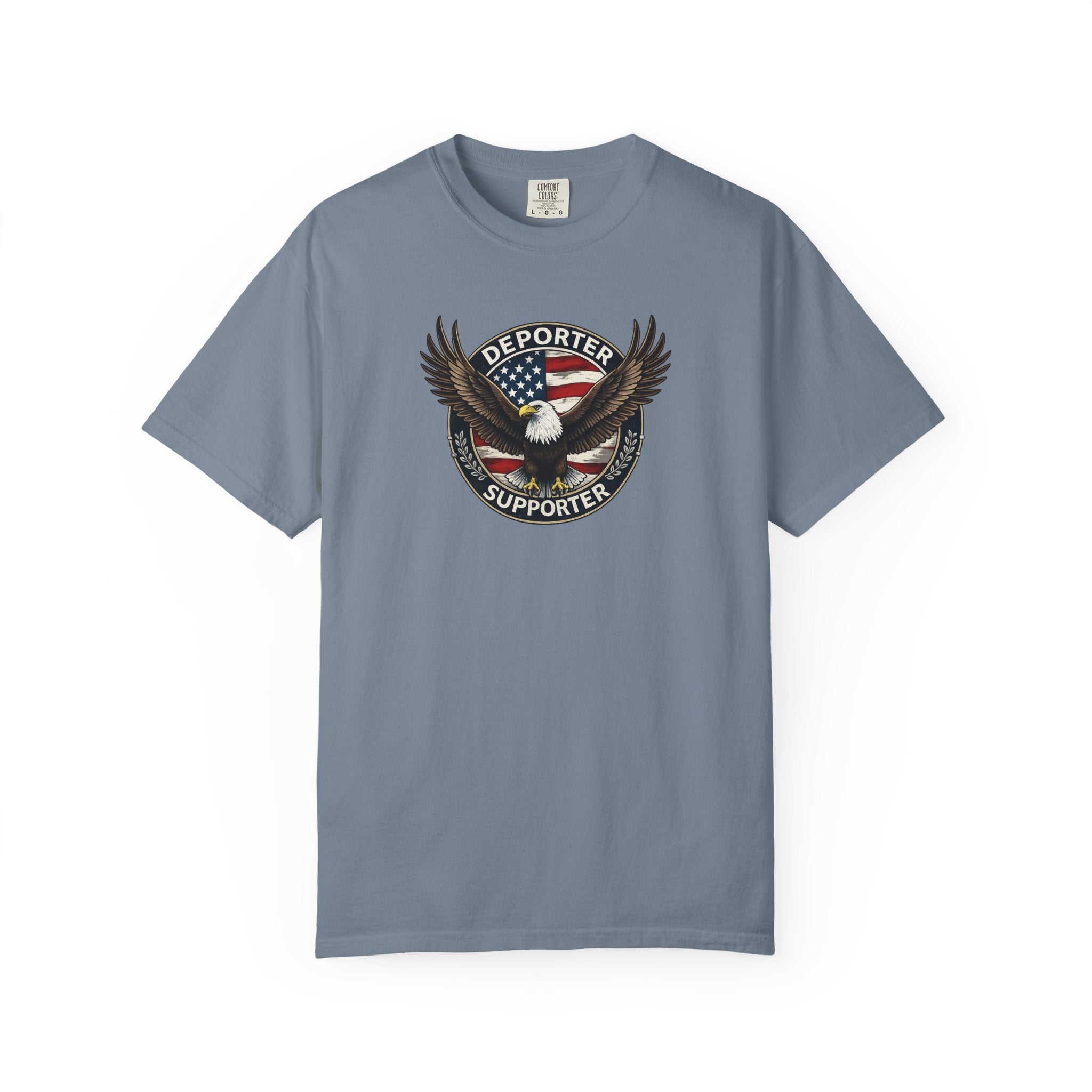 Deporter Supporter T-Shirt | Patriotic Eagle Border Wall Shirt | MAGA Immigration Graphic Tee | America First Shirt | 6 colors - 100% cotton