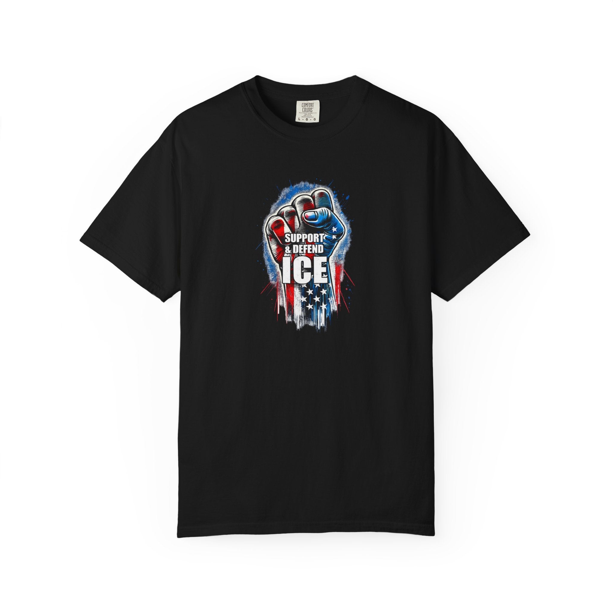 Support & Defend ICE TShirt | Patriotic Law Enforcement Shirt | Pro ICE Graphic Tee | American Flag Fist Shirt | 5 colors - 100% cotton