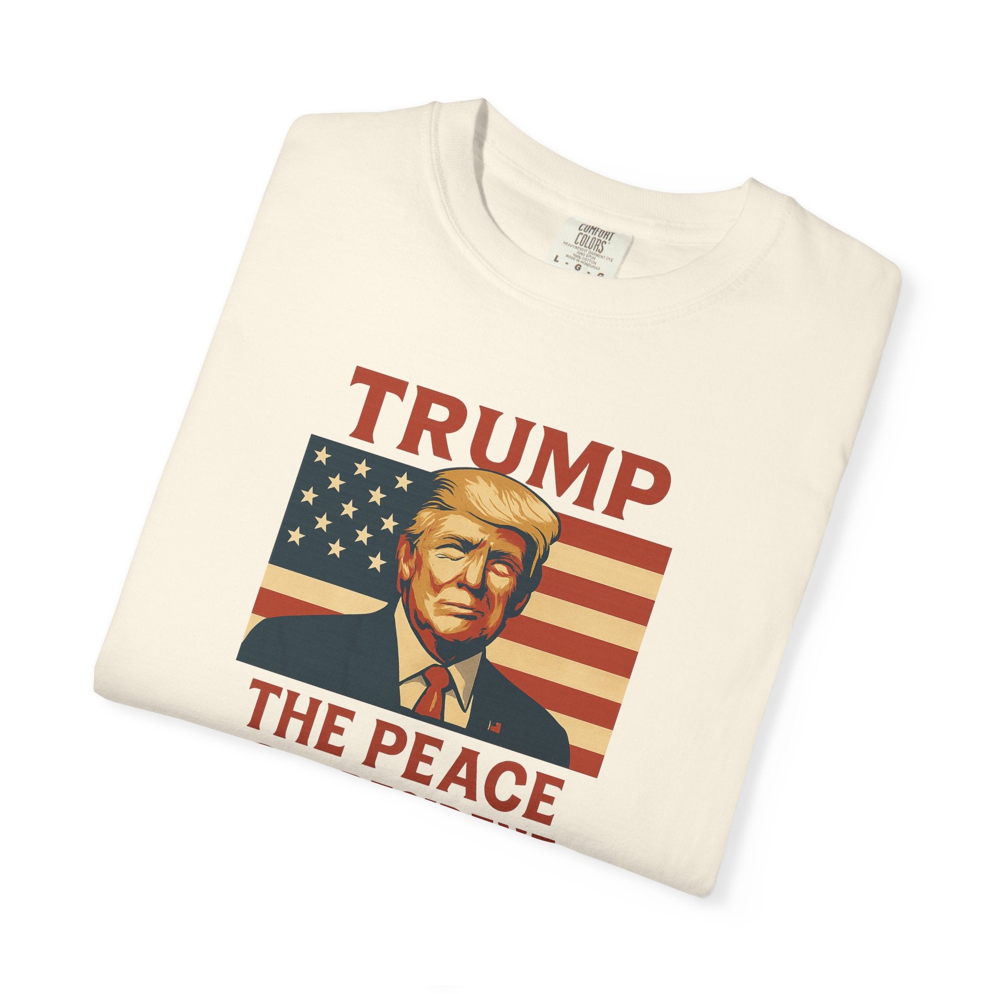 Trump The Peace President Patriotic T-Shirt  |  Bold USA Flag Design  |  Pro-America Apparel | 4 colors -100% cotton