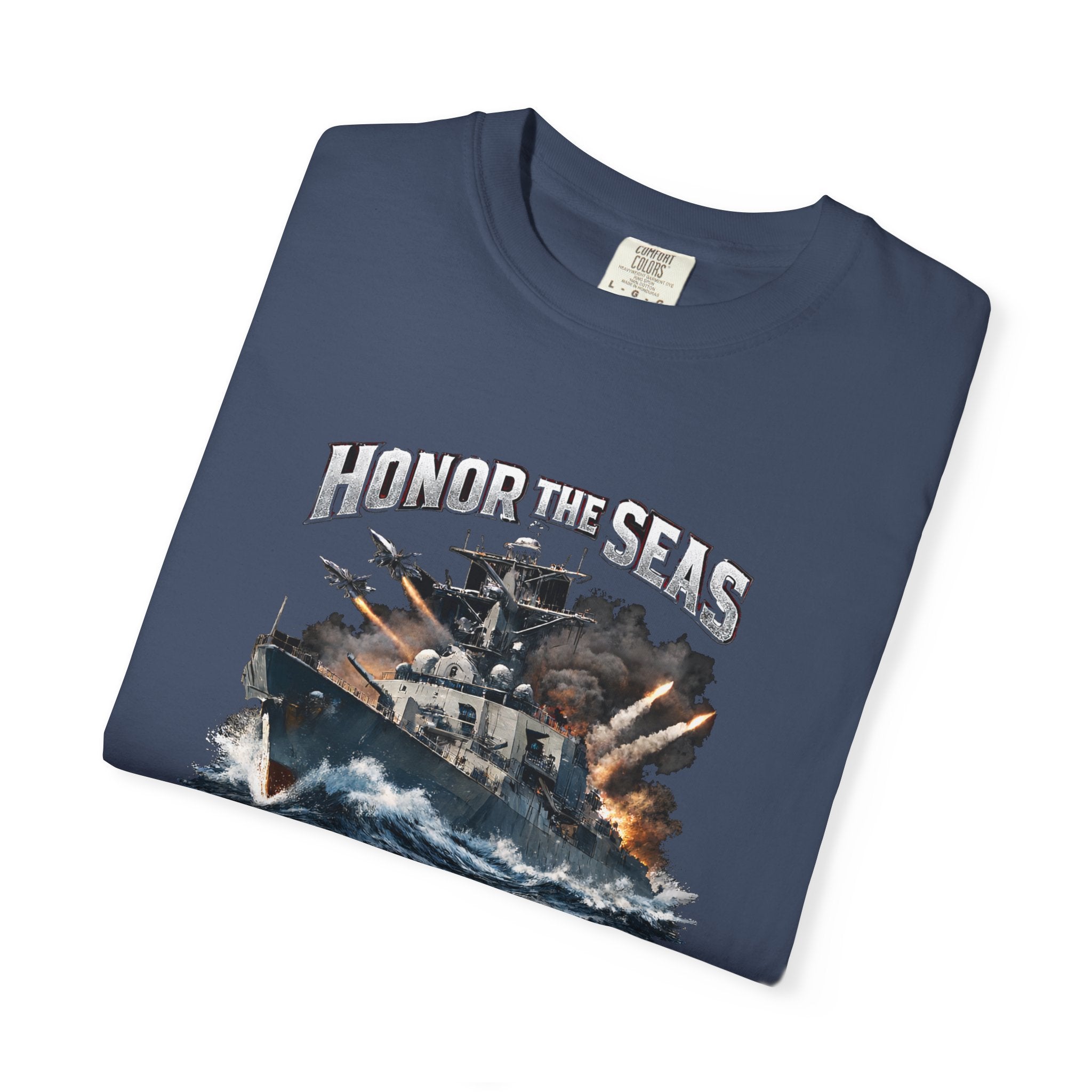 Honor the Seas ship graphic T-shirt | Navy battleship, defend the pride | 2 colors - 100% cotton