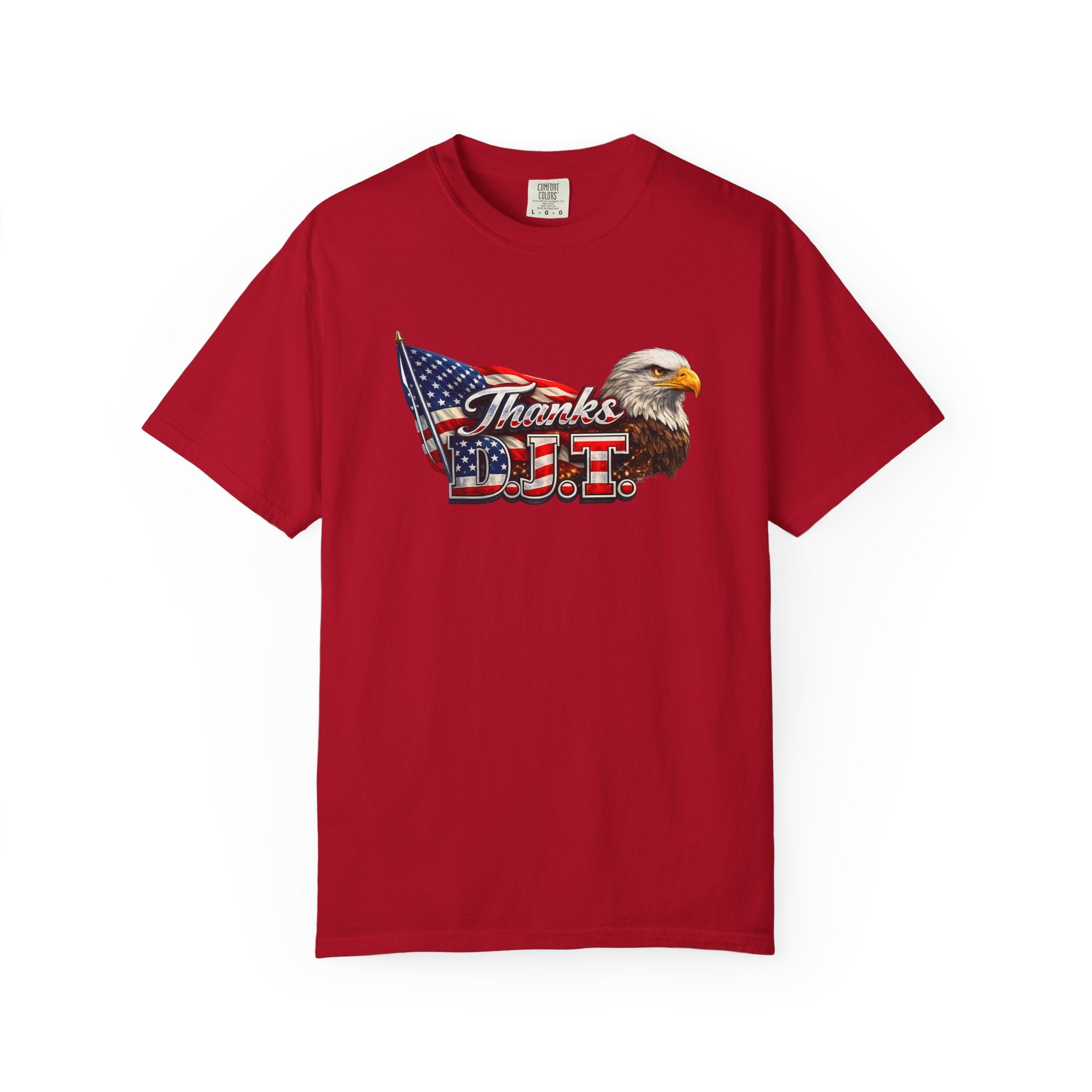 Thanks D.J.T Patriotic Eagle Shirt | American Flag TShirt | USA Pride Tee | Fourth of July Apparel | Patriotic Gift | 7 colors - 100% cotton