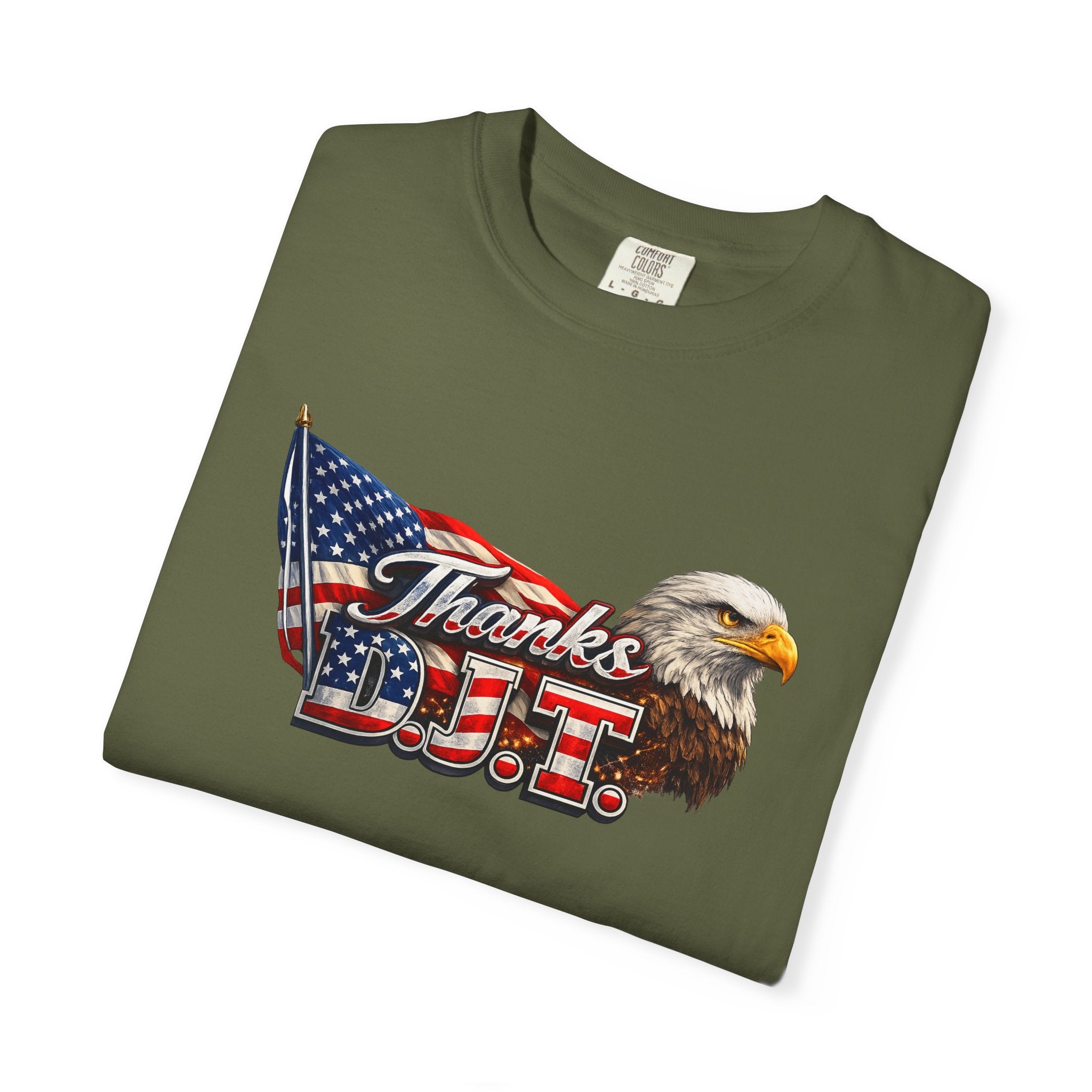 Thanks D.J.T Patriotic Eagle Shirt | American Flag TShirt | USA Pride Tee | Fourth of July Apparel | Patriotic Gift | 7 colors - 100% cotton