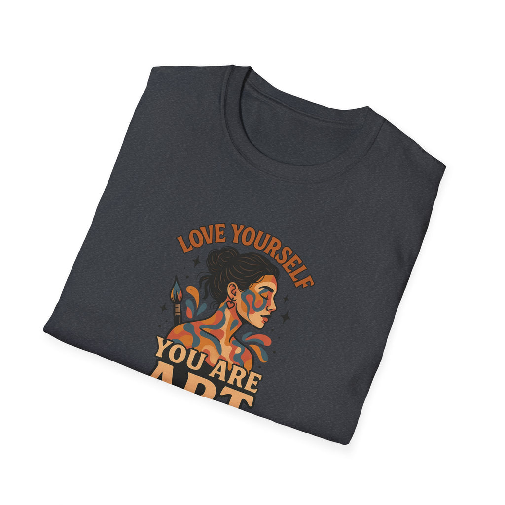Love Yourself You Are Art T-Shirt | Inspirational Graphic Tee for Women | Retro Self Love Shirt | 8 colors - 100% cotton