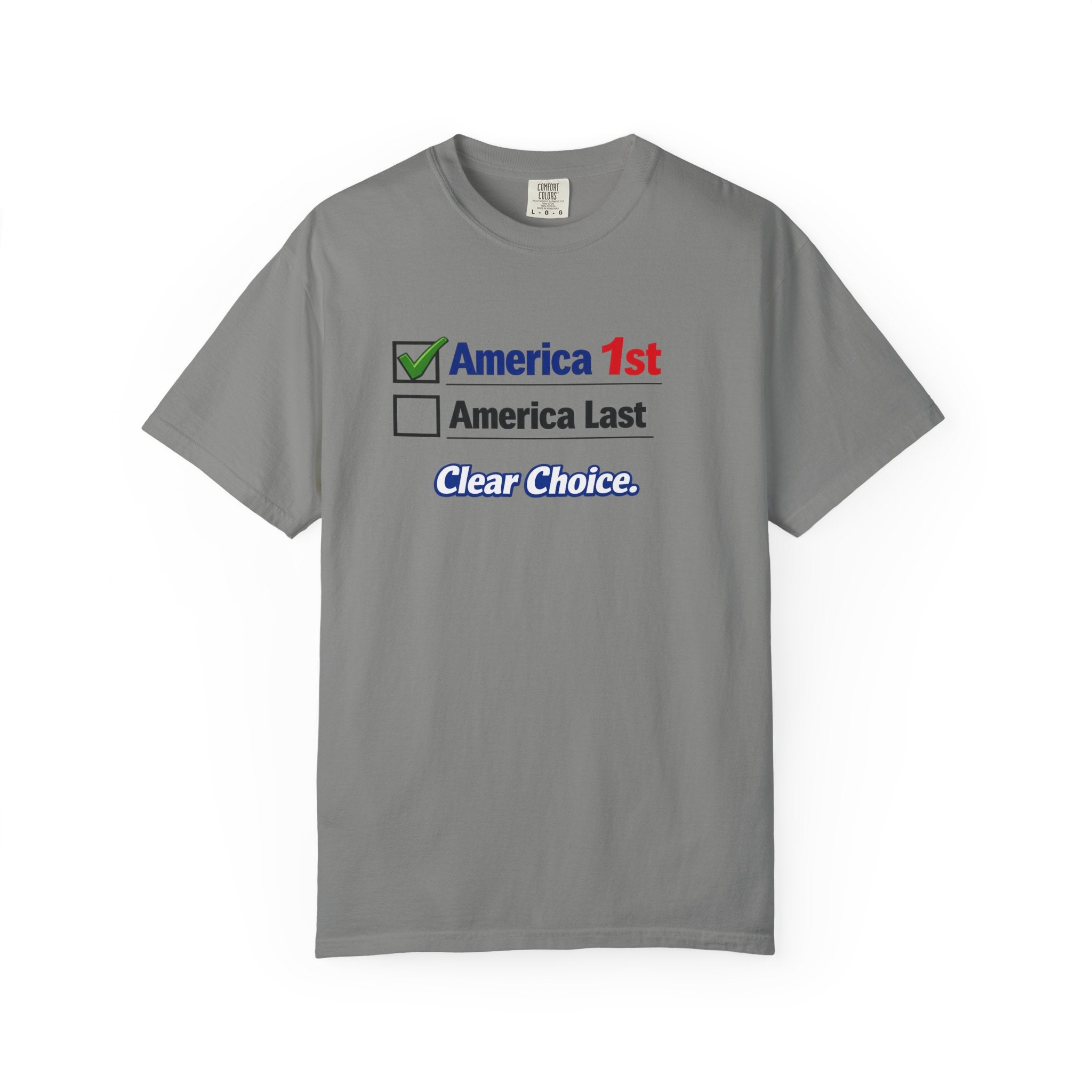 Clear Choice Patriotic Shirt | America 1st Checked Tee | Bold Freedom T-Shirt | Patriotic Gift | USA Pride Apparel | 5 colors - 100% cotton