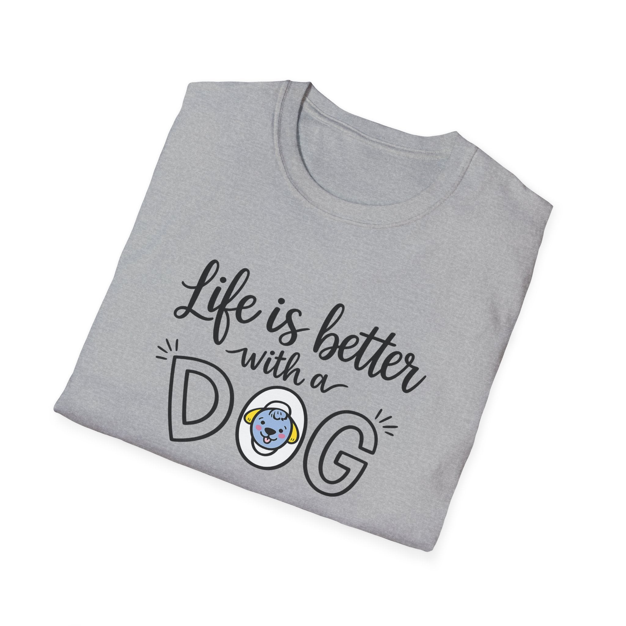 Life Is Better With a Dog Shirt | Dog Lover TShirt | Pet Owner Gift | Cute Dog T-Shirt | Dog Owner Gift | 6 colors - 100% cotton