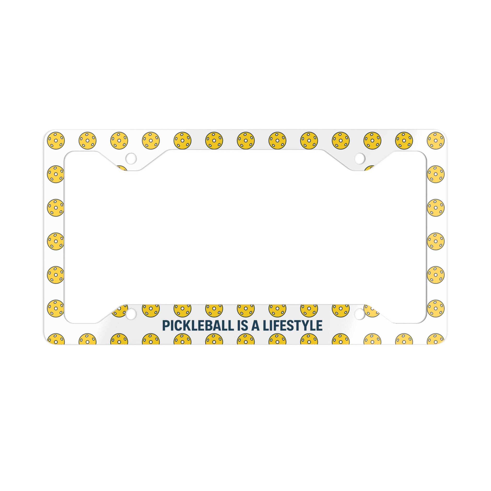 Pickleball Is a Pickleball Lifestyle License Plate Frame-Cute Yellow Pickleball Design-Perfect for Cars, Golf Carts & Pickleball Lovers