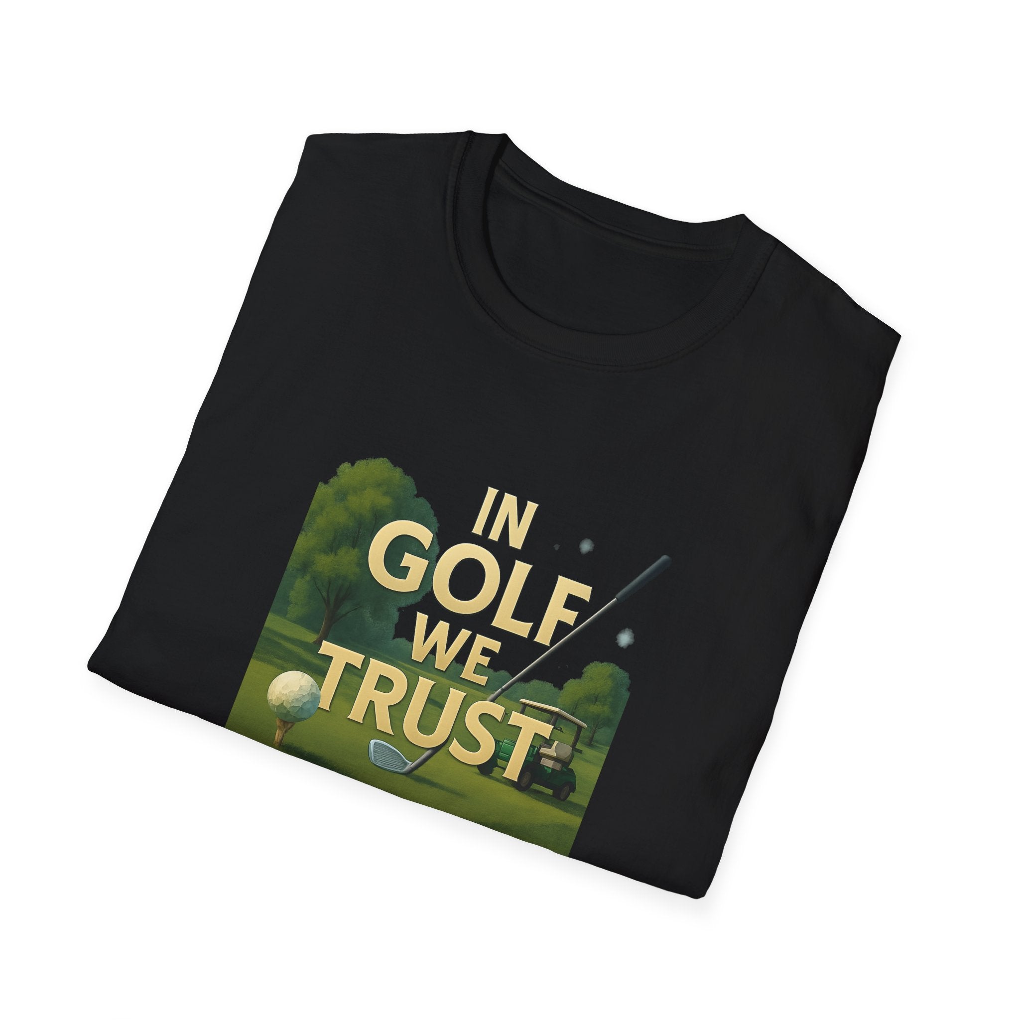 In Golf We Trust TShirt | Funny Golf Pun Tee | Golfer Gift | Humorous Golfing Shirt | Golf Lover Apparel | 6 colors - 100% cotton