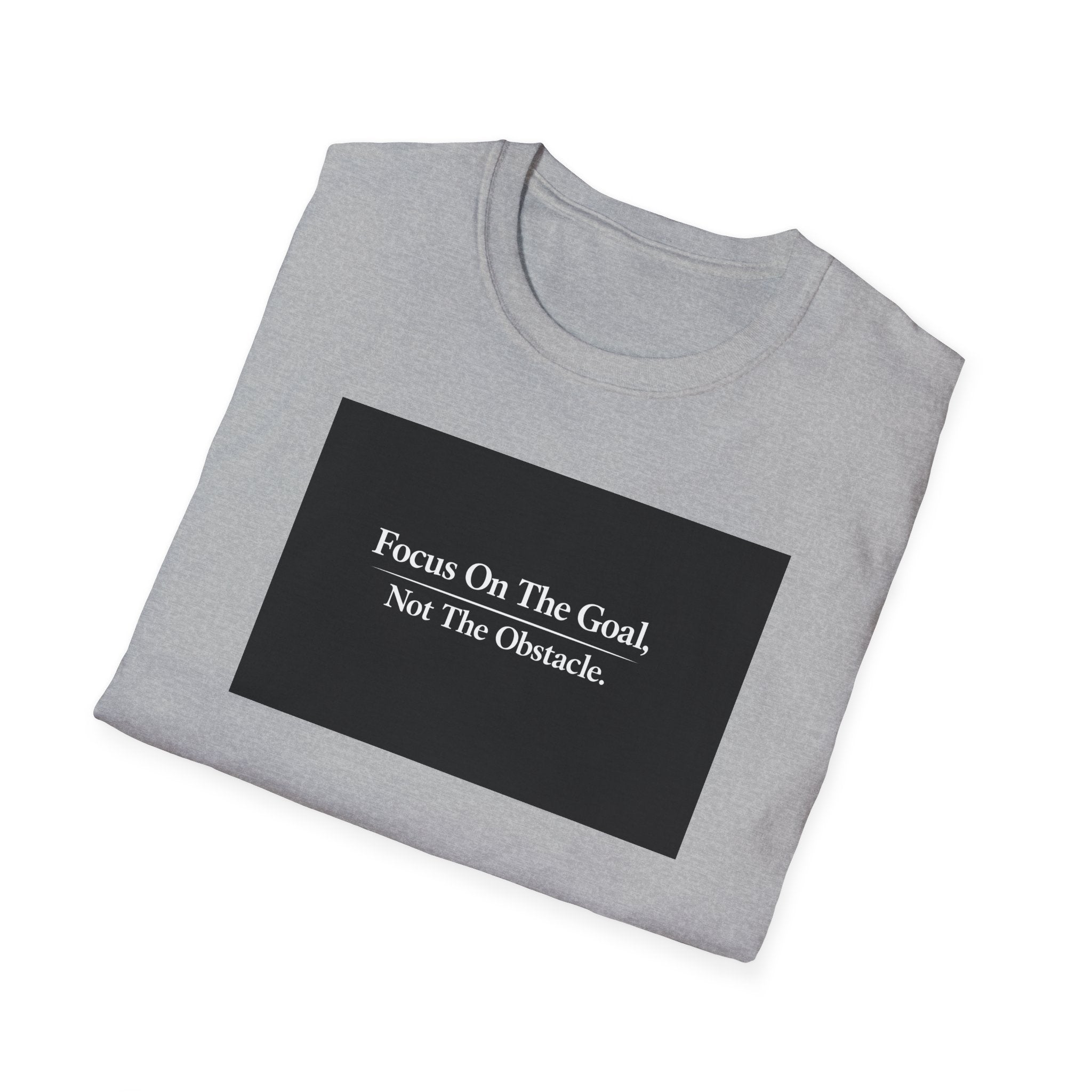 Focus On The Goal Not The Obstacle Shirt | Motivational Quote Tee | Mindset T-Shirt | Everyday Encouragement Gift | 6 colors - 100% cotton