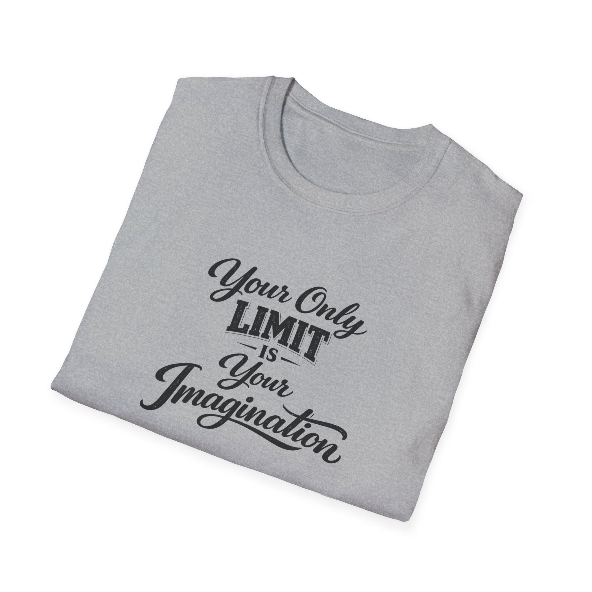 Your Only Limit Is Your Imagination | Motivational Quote T-Shirt | Inspirational Typography Tee | 7 colors - 100% cotton
