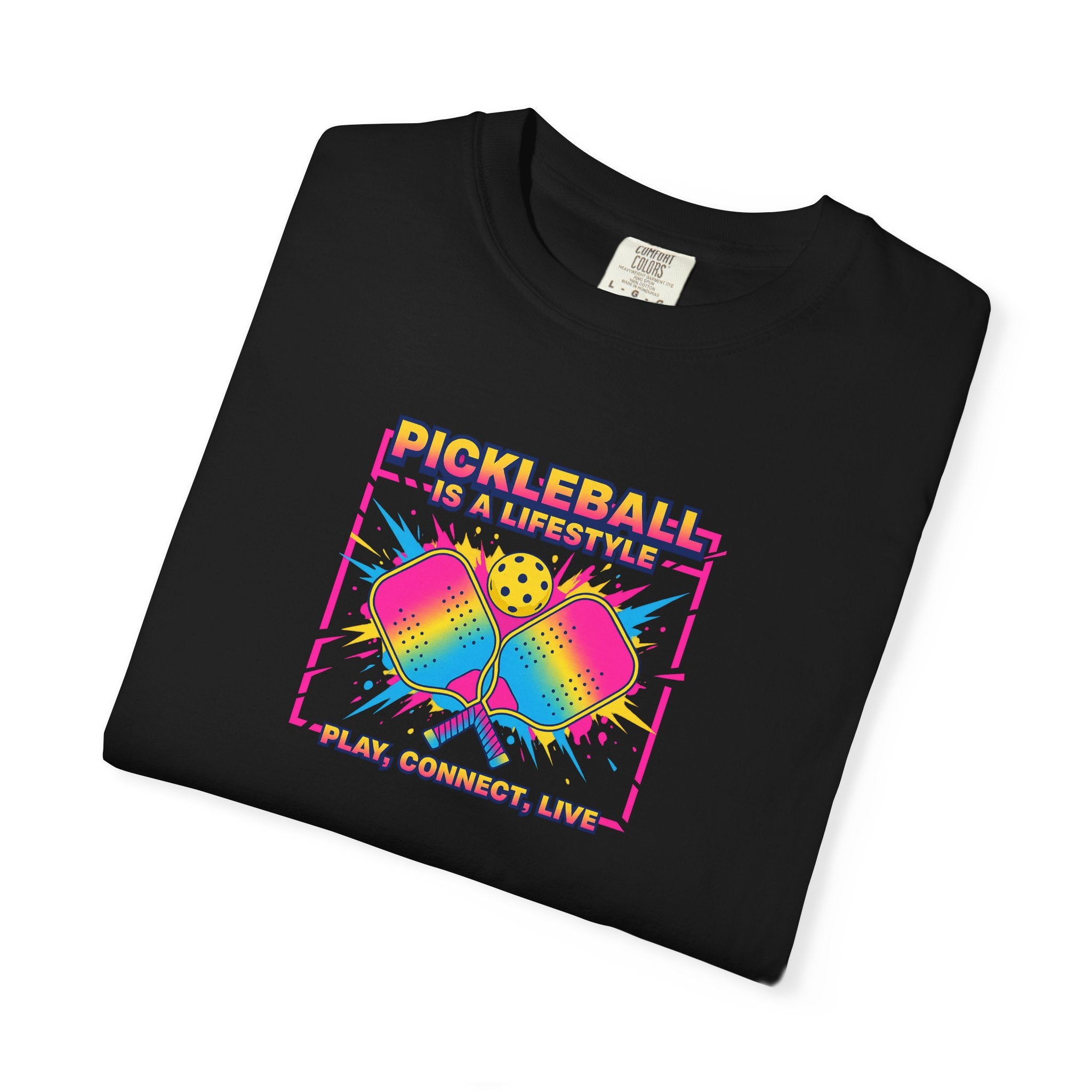 Bring your Love for Pickleball to Life with this tee  |  Pickleball Is a Lifestyle Play Connect Live-T-shirt - 7 colors - 100% cotton