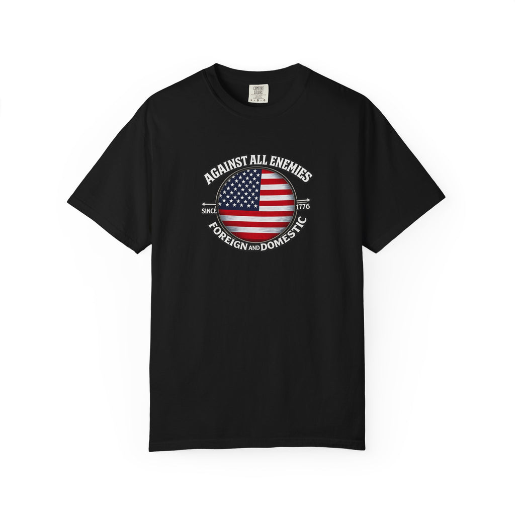 Against All Enemies Shirt | Patriotic American Flag T-Shirt | 1776 USA Shirt | Military Veteran Patriot Gift | 6 colors - 100% cotton