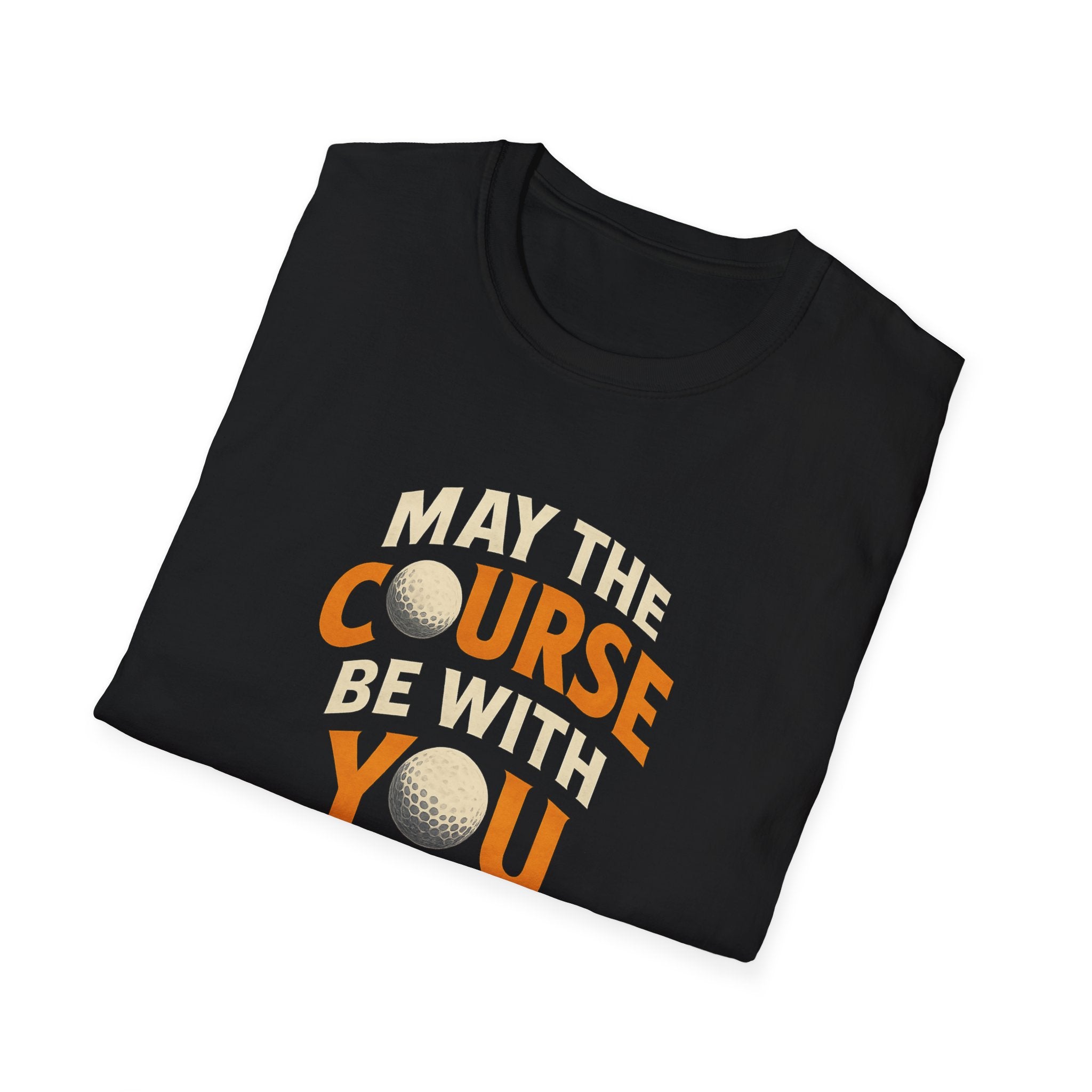 May The Course Be With You Golf T-Shirt | Funny Golf Pun Tee |  | 4 colors - 100% cotton