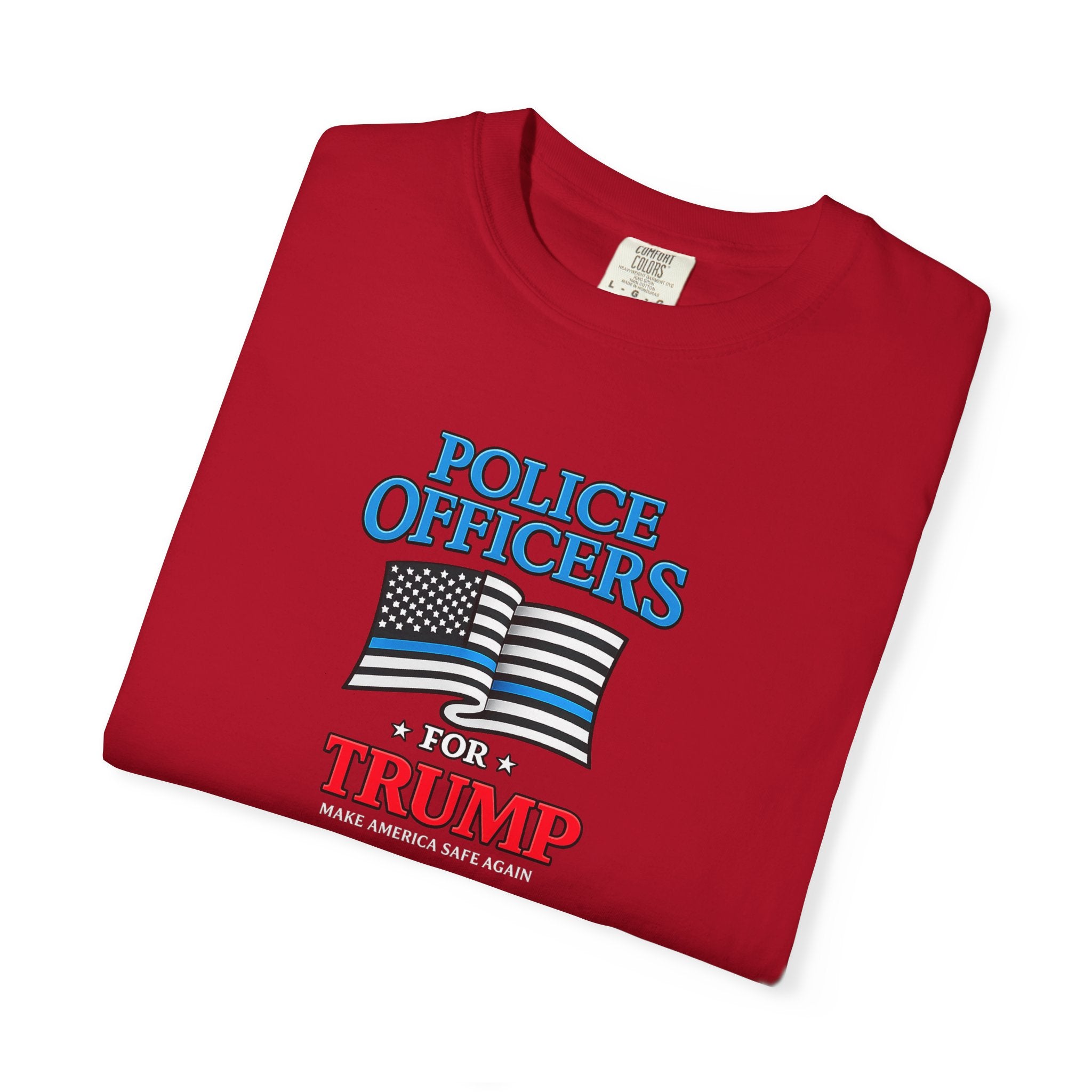 Police Officers for Trump Shirt | Thin Blue Line Flag Tee | Make America Safe Again | Pro Law Enforcement Gift | 3 colors - 100% cotton