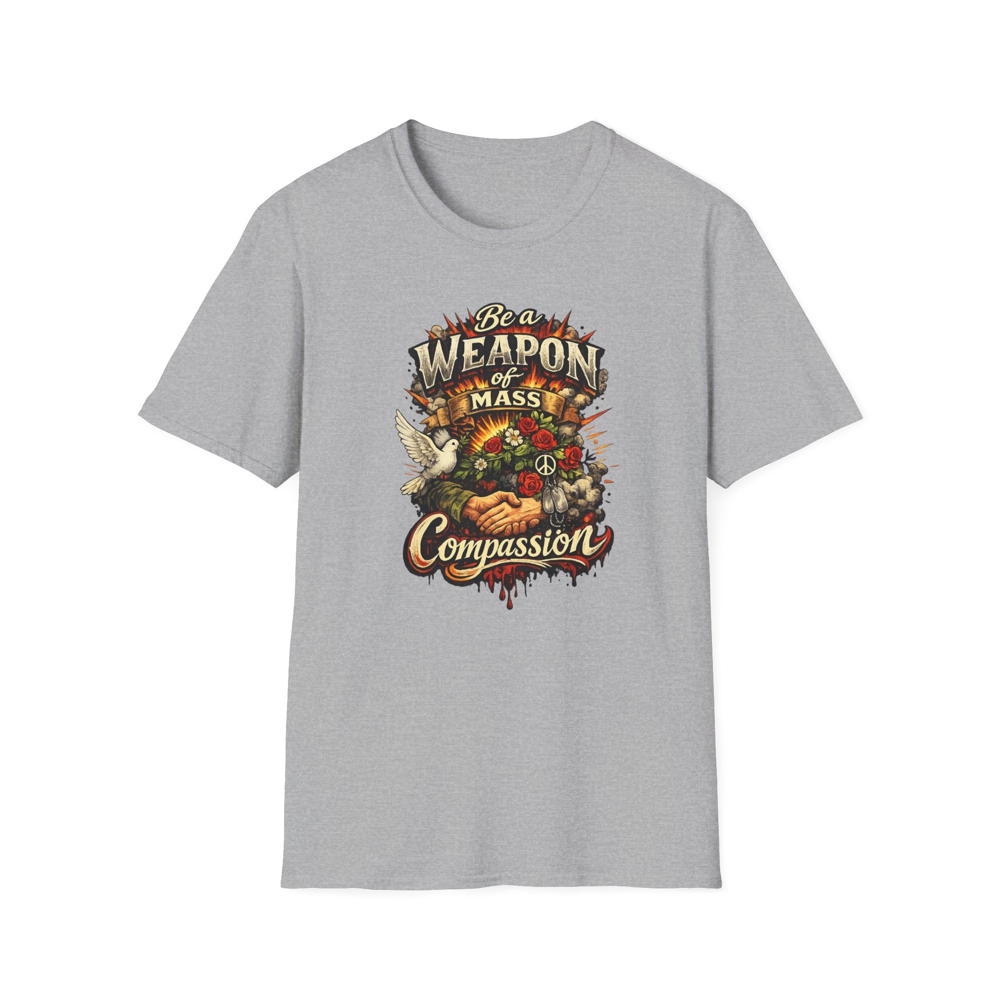 Be a Weapon of Mass Compassion TShirt | Kindness  Peace Love Compassion Tee | Inspirational Graphic Shirt | 5 colors - 100% cotton