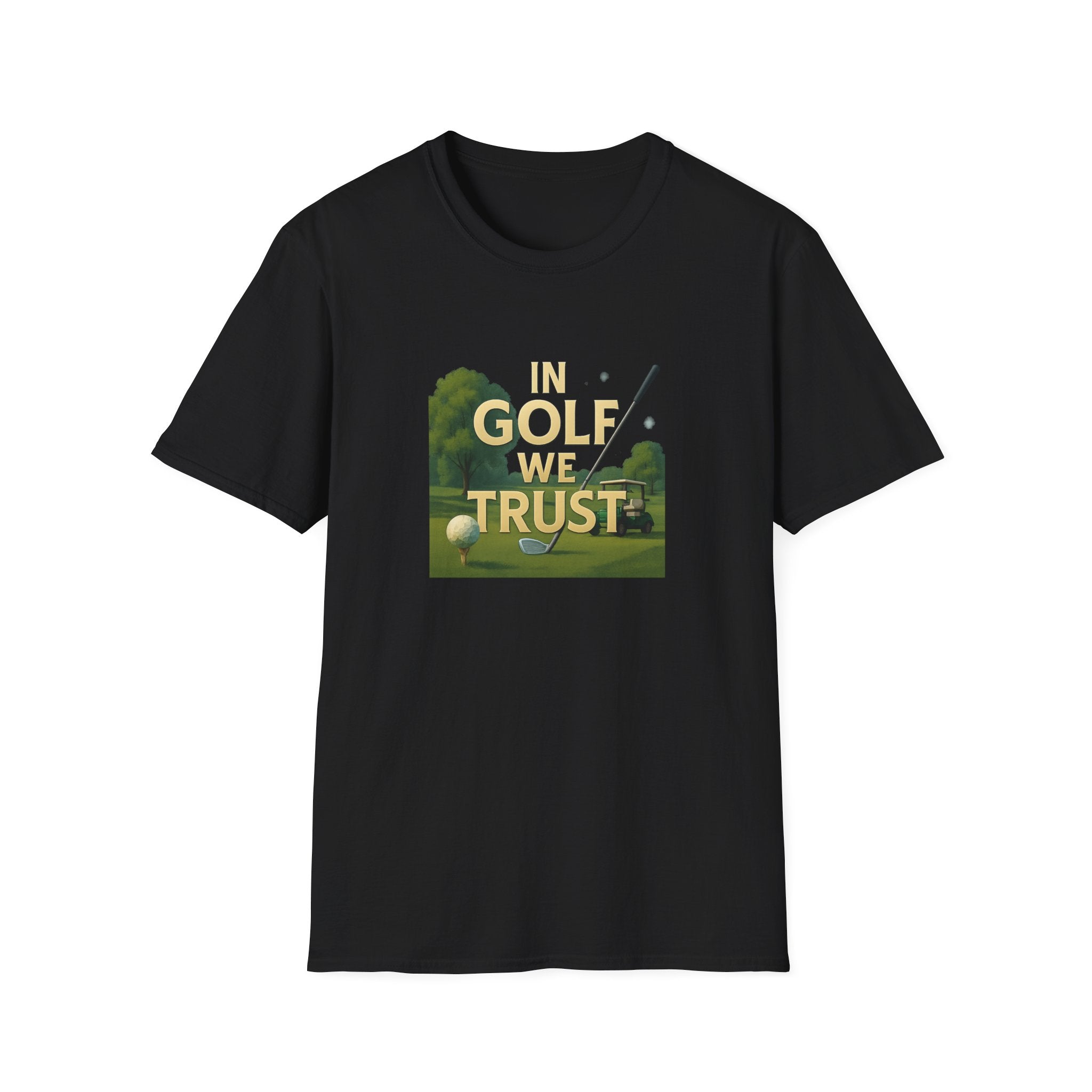 In Golf We Trust TShirt | Funny Golf Pun Tee | Golfer Gift | Humorous Golfing Shirt | Golf Lover Apparel | 6 colors - 100% cotton