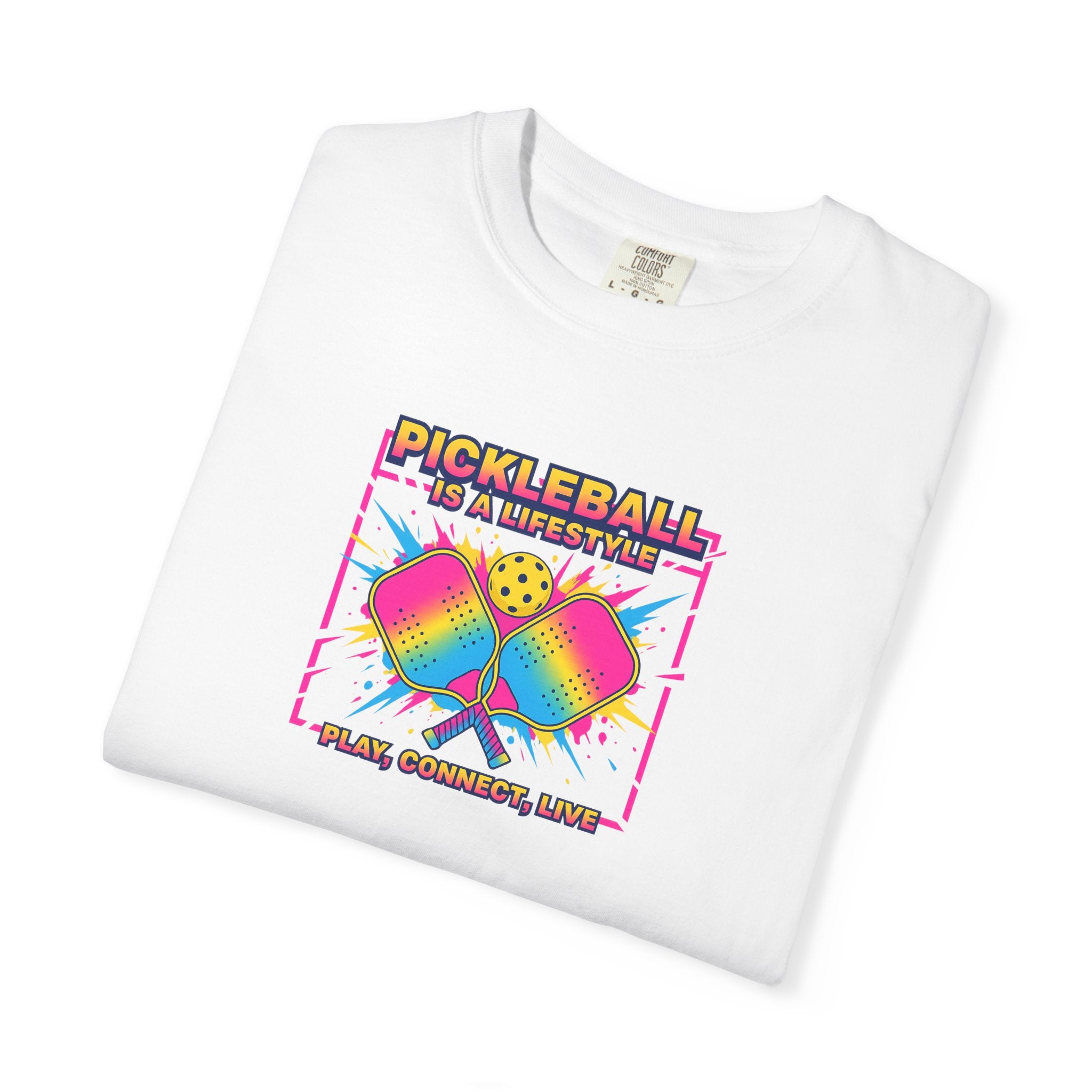 Bring your Love for Pickleball to Life with this tee  |  Pickleball Is a Lifestyle Play Connect Live-T-shirt - 7 colors - 100% cotton