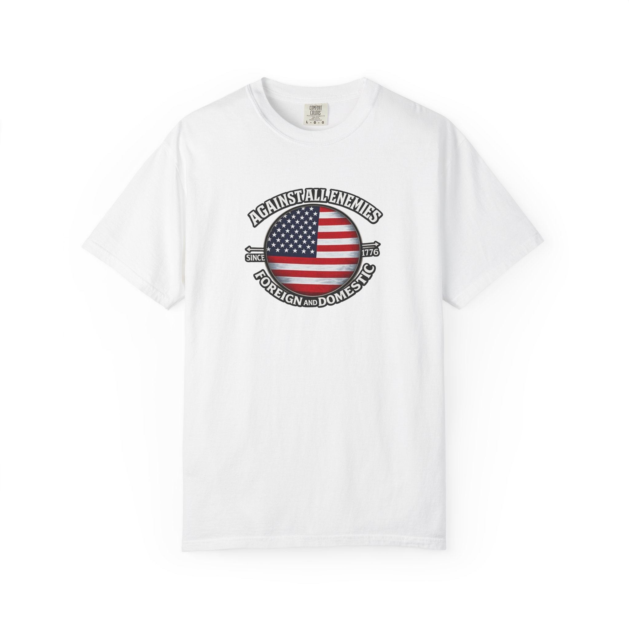 Against All Enemies Shirt | Patriotic American Flag T-Shirt | 1776 USA Shirt | Military Veteran Patriot Gift | 6 colors - 100% cotton