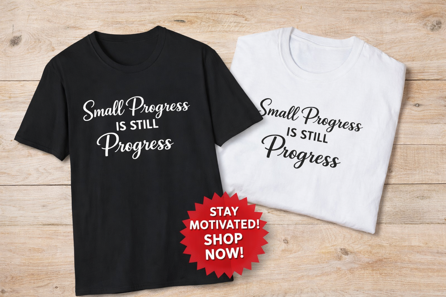 Small Progress Is Still Progress Shirt | Minimalist Inspirational Tee | Everyday Encouragement Gift | 7 colors - 100% cotton
