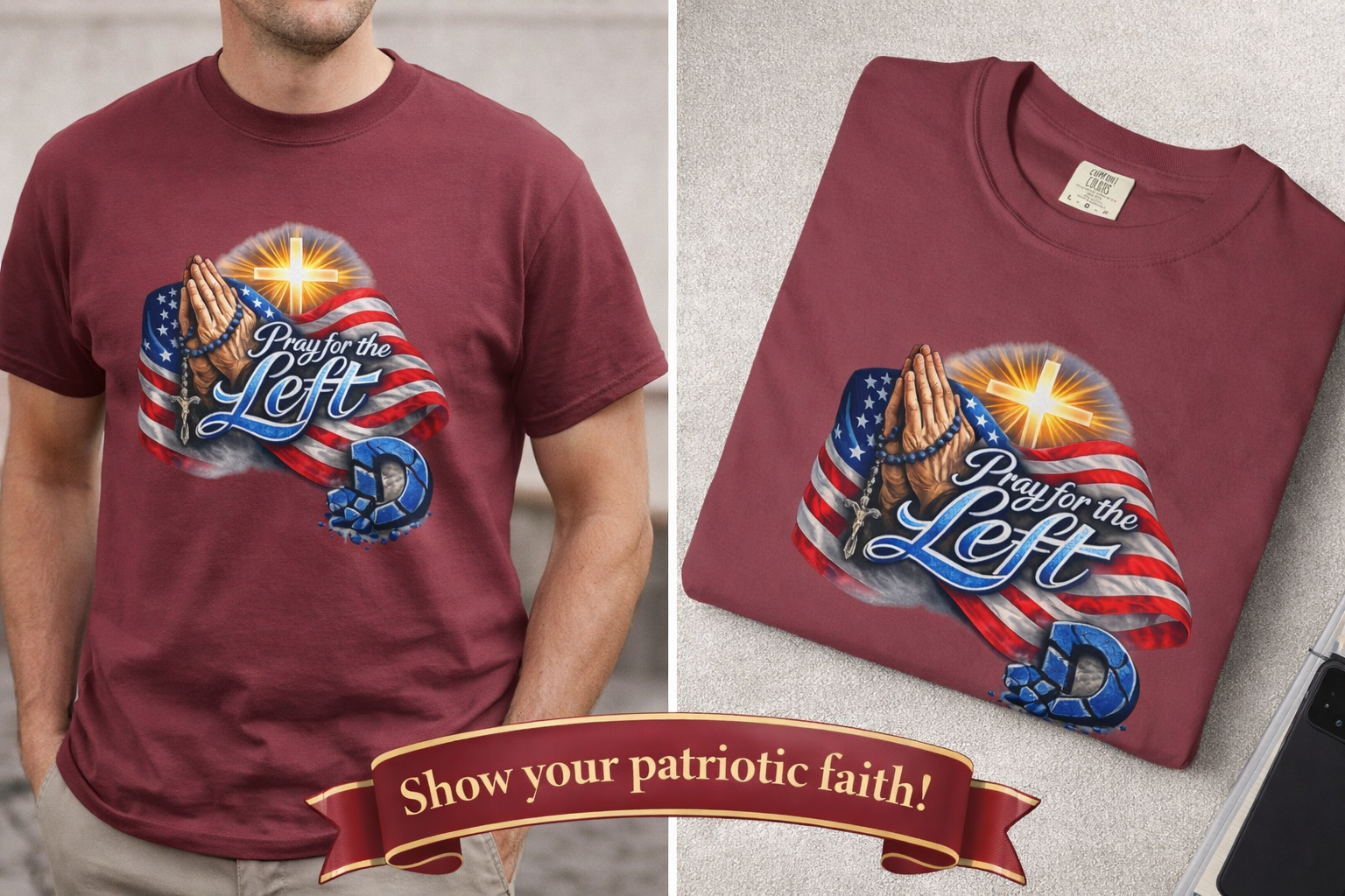 Pray for the Left Patriotic Christian TShirt | Faith-Freedom Religious Flag Tee | Inspirational Prayer Shirt | 8 colors - 100% cotton