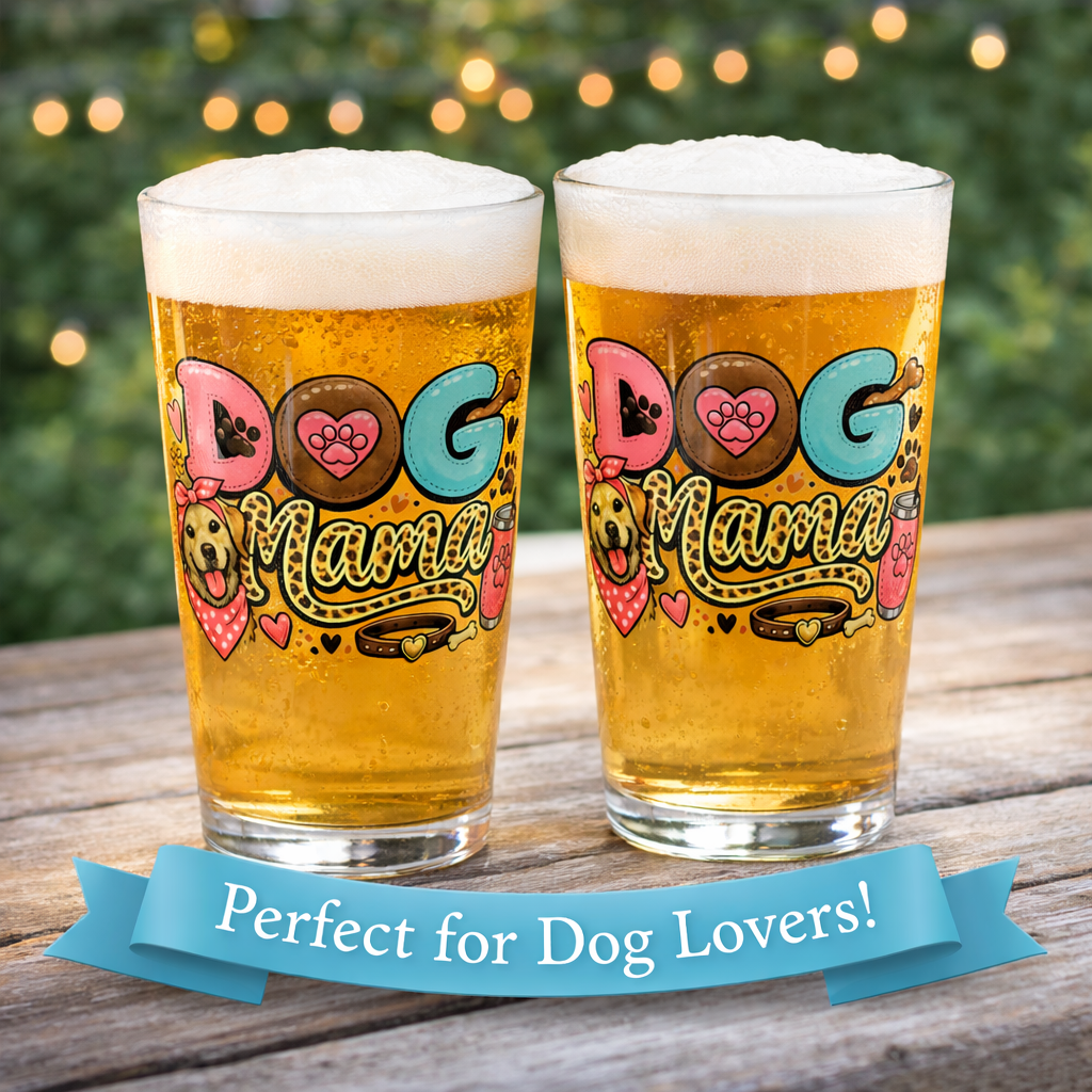 Dog Mama Pint Glass | Cute Dog Lover Beer Glass | Gift for Dog Moms | Fun Pet Lover Drinkware | 16 oz
