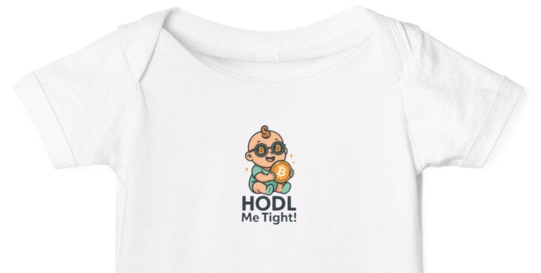 HODL Me Tight Bitcoin-inspired Infant Jersey One Piece | 6 colors - 100% cotton