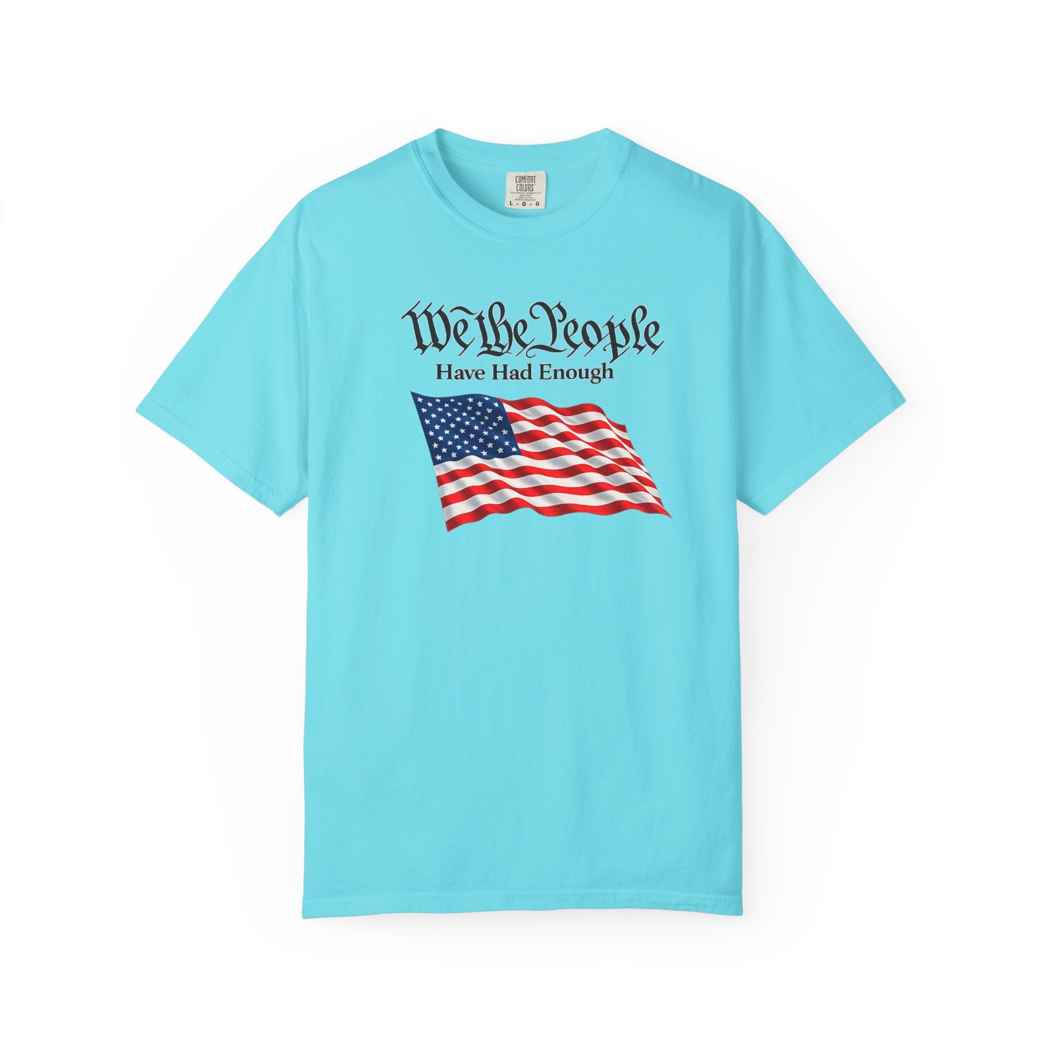 We The People Patriotic T-Shirt | American Flag Shirt | Freedom Quote Tee | USA Patriot Shirt | 4th of July Gift | 7 colors - 100% cotton