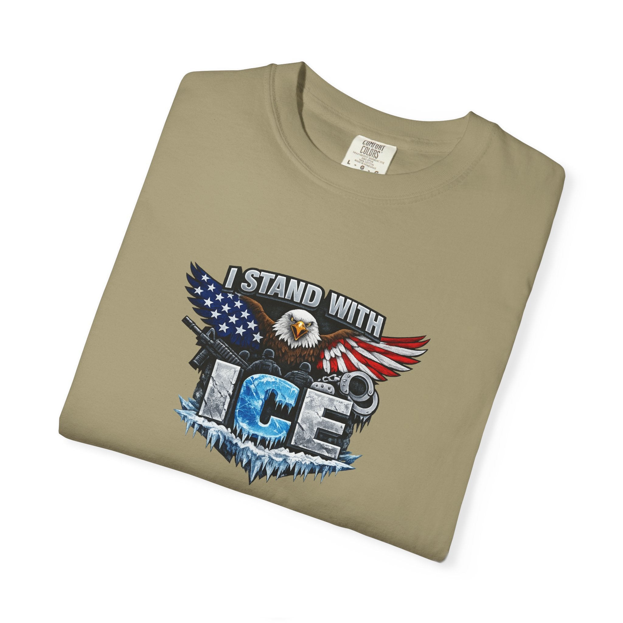 I Stand With ICE T-Shirt | Pro ICE Support Shirt | Conservative America Shirt | Freedom & Law Enforcement Tee | 9 colors - 100% cotton