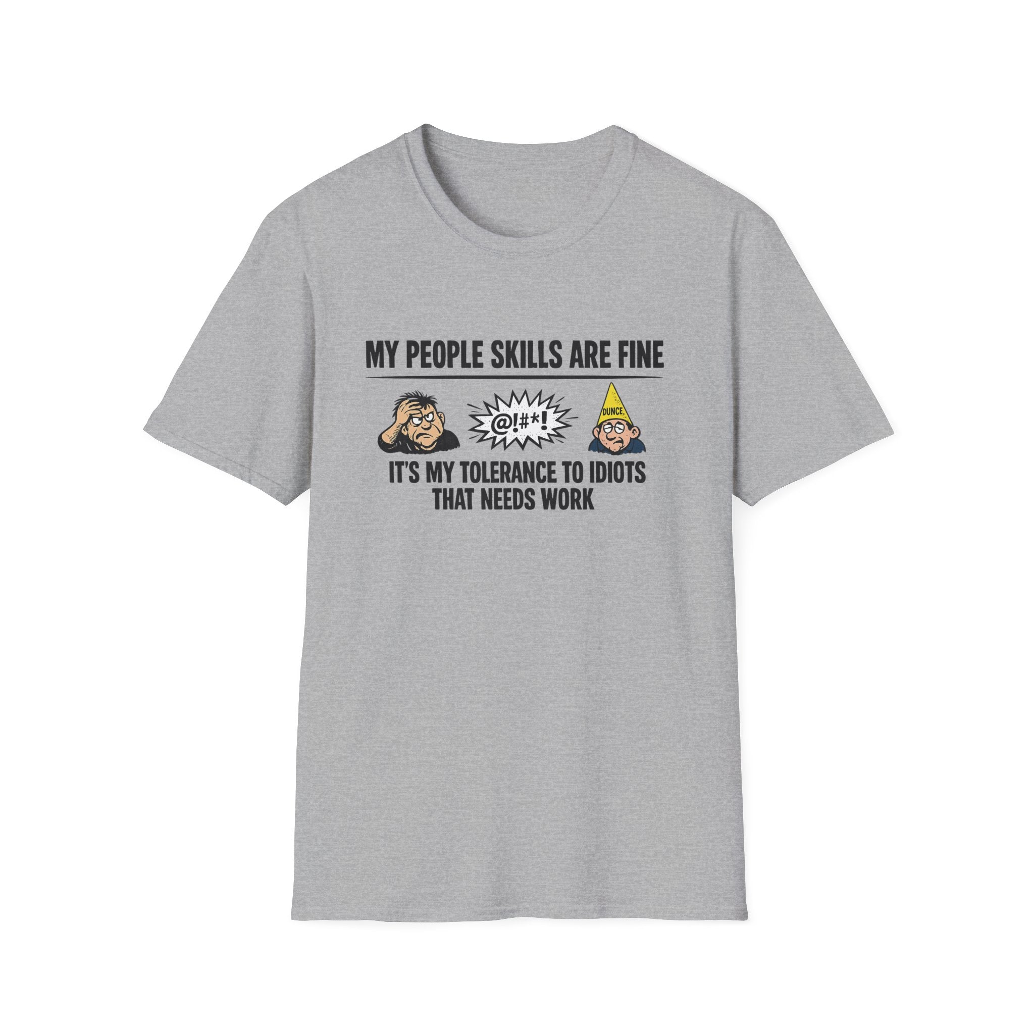 Funny People Skills Shirt | My People Skills Are Fine TShirt | Sarcastic Humor Tee | Adult Humor Graphic Tee | 9 colors - 100% cotton
