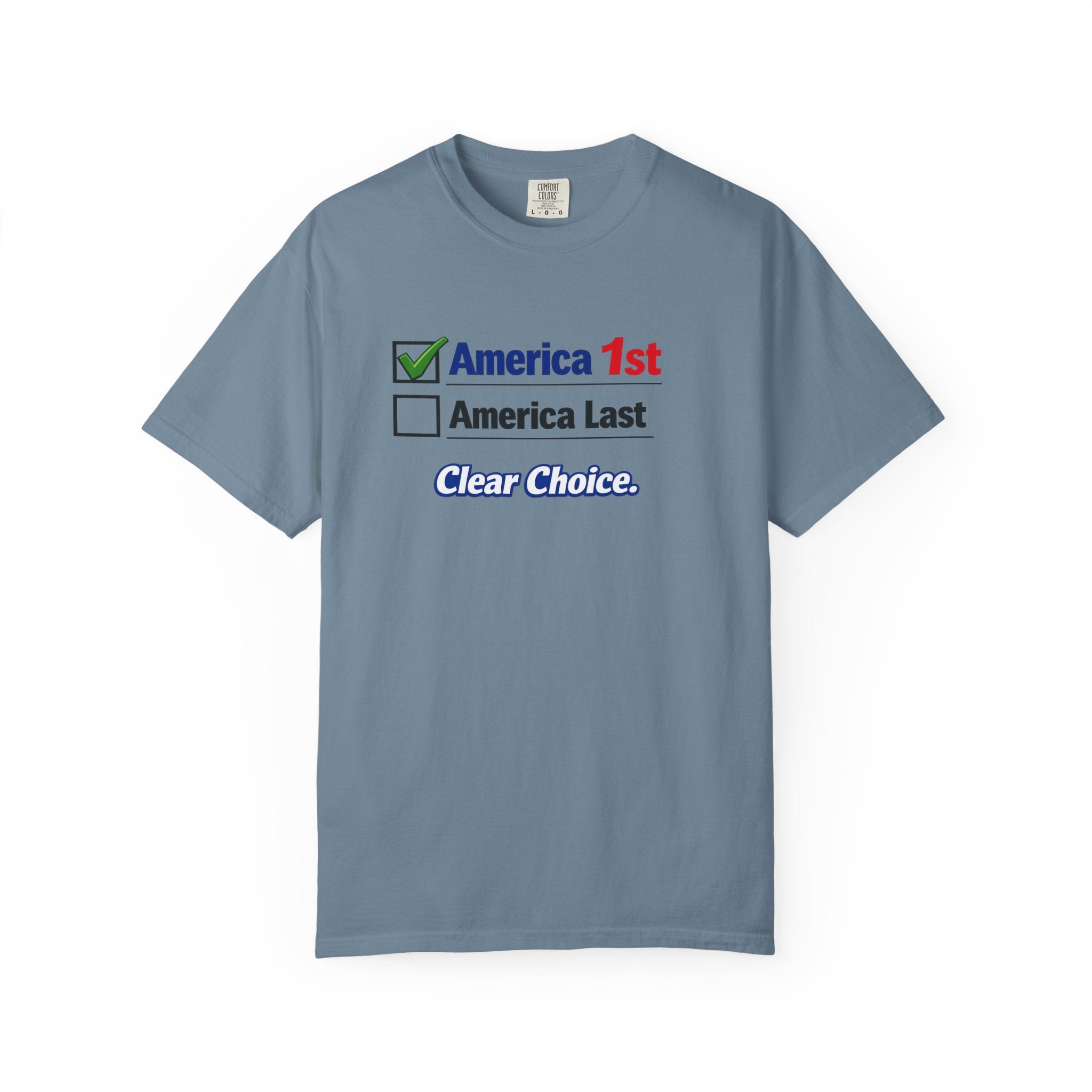Clear Choice Patriotic Shirt | America 1st Checked Tee | Bold Freedom T-Shirt | Patriotic Gift | USA Pride Apparel | 5 colors - 100% cotton