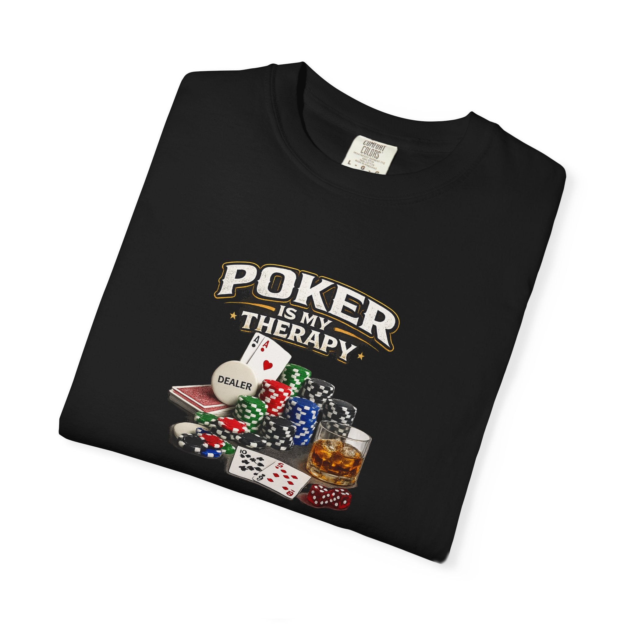 Poker Is My Therapy Shirt | Funny Poker Player Tee | Gift for Card Players | Gambling Humor Tee | Poker Lover Gift | 7 colors - 100% cotton