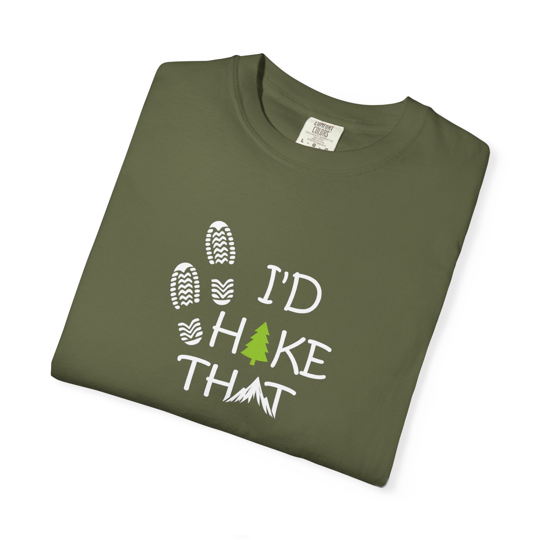 I'd Hike That Shirt | Outdoor Lover Gift | Camping Shirt | Nature Graphic Tee | Trail Shirt | Adventure T-Shirt | 7 colors - 100% cotton