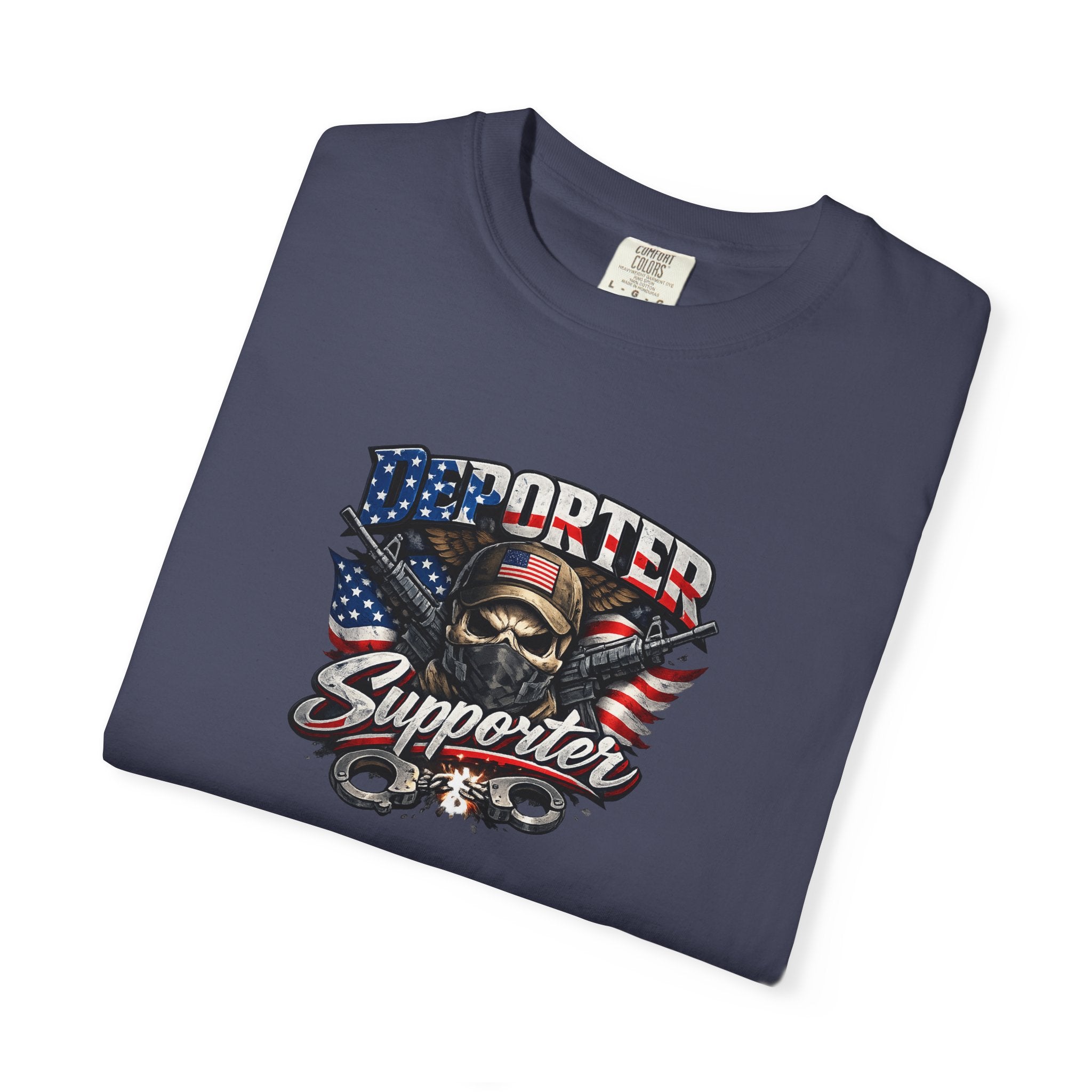 Deporter Supporter TShirt | Patriotic Statement Tee | American Pride Graphic Shirt | Freedom & Border Security Tee | 9 colors - 100% cotton