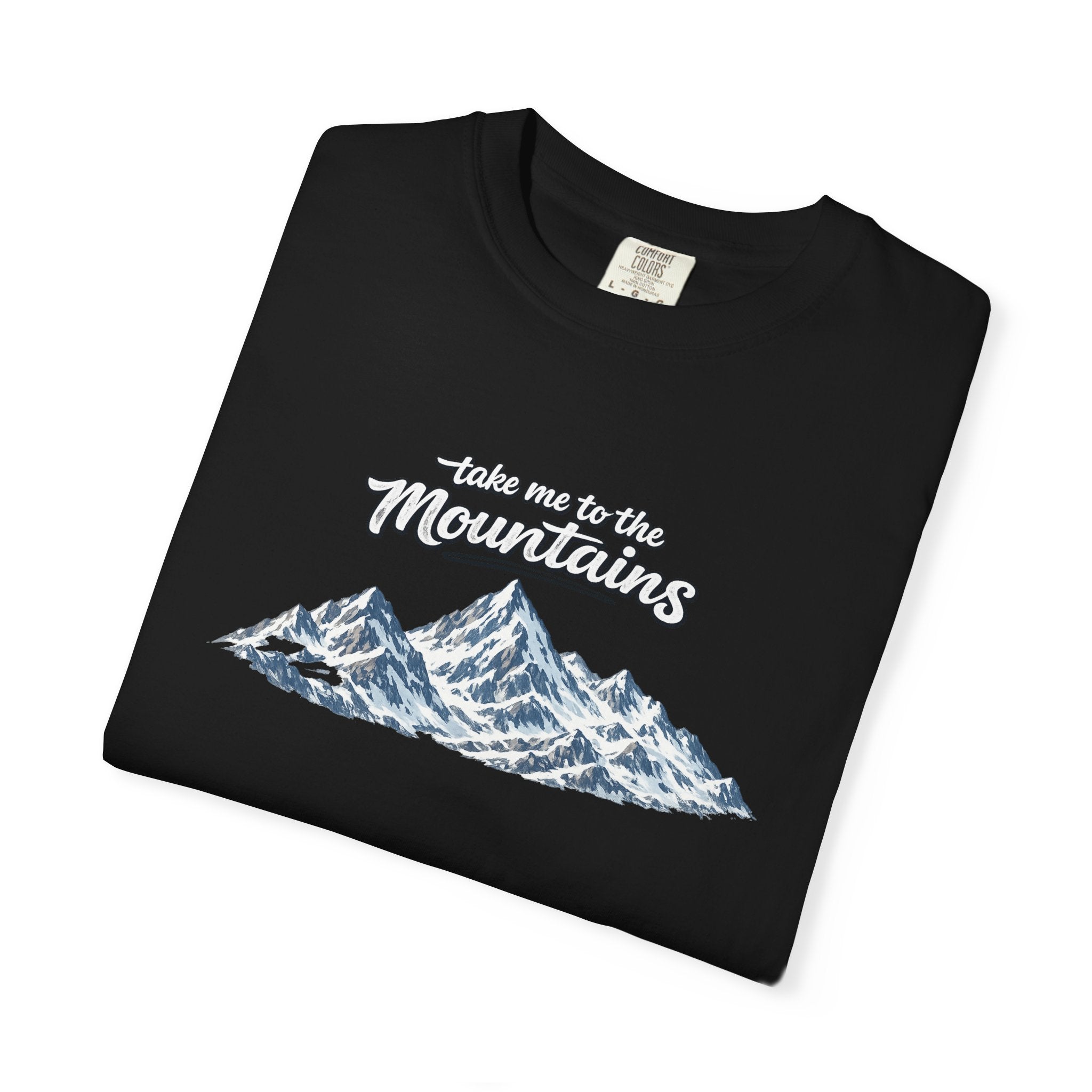 Take Me to the Mountains Shirt | Rustic Mountain Tee | Hiking Nature Lover Gift | Outdoor Adventure T-Shirt | 7 colors - 100% cotton
