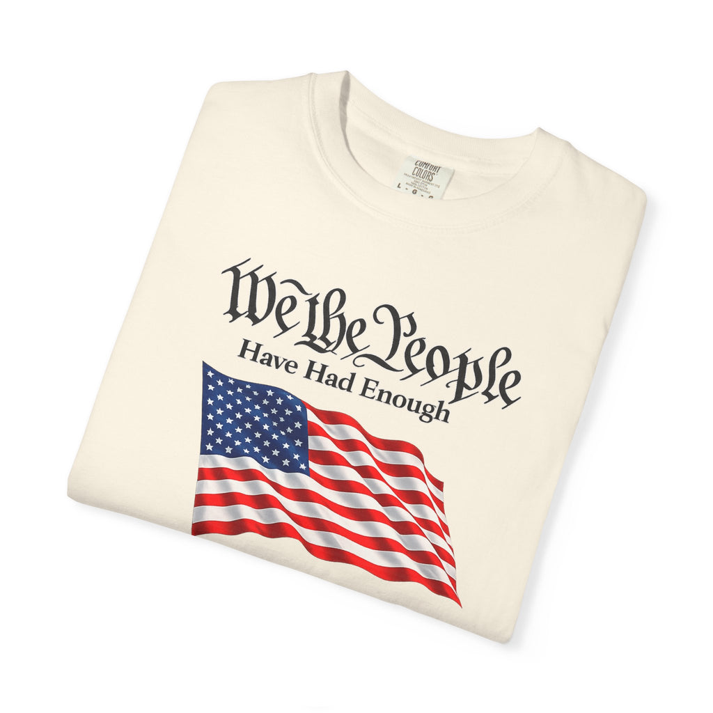 We The People Patriotic T-Shirt | American Flag Shirt | Freedom Quote Tee | USA Patriot Shirt | 4th of July Gift | 7 colors - 100% cotton