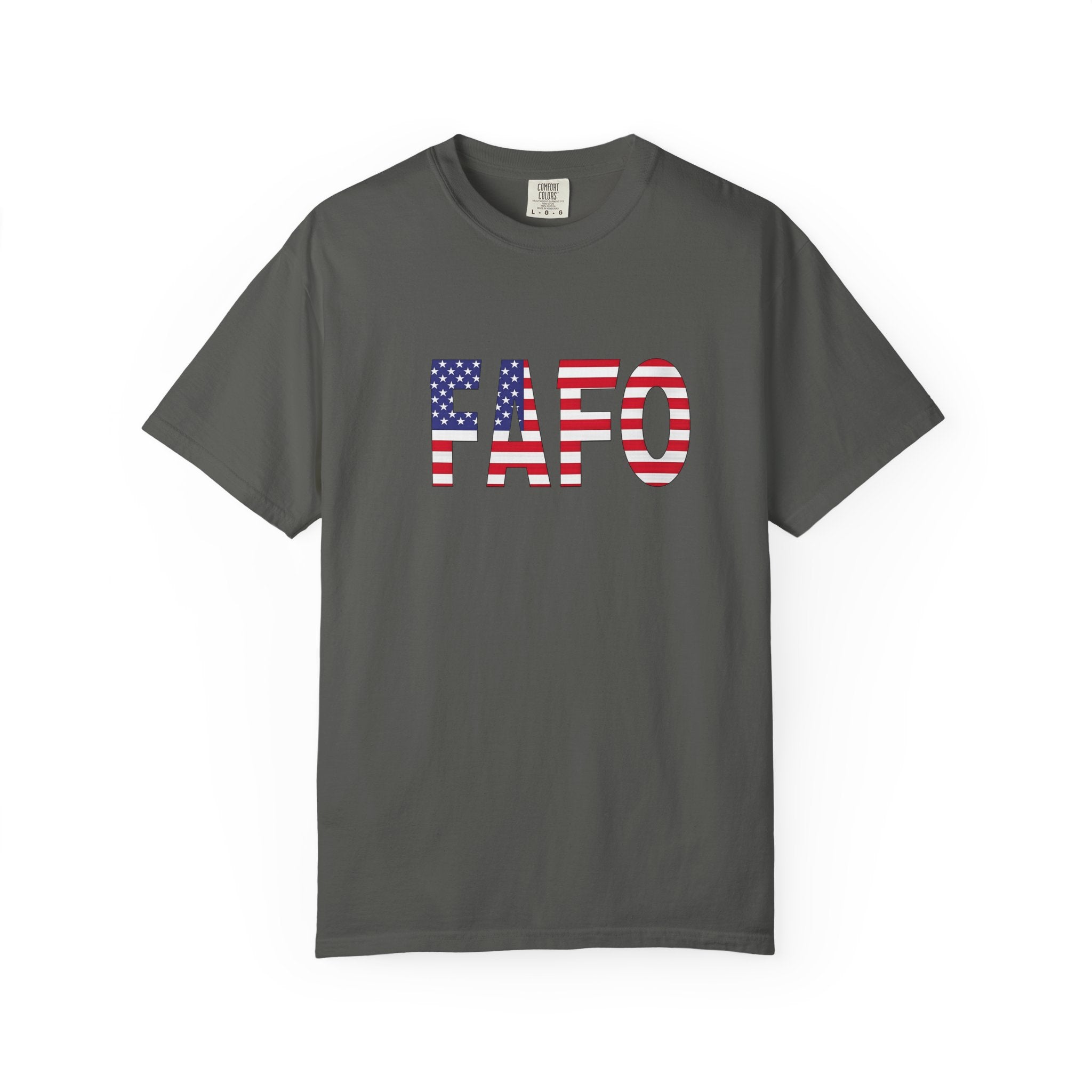 FAFO Patriotic Shirt for Trump Supporters | Funny Political T-Shirt | Conservative Freedom Shirt | 3 colors - 100% cotton
