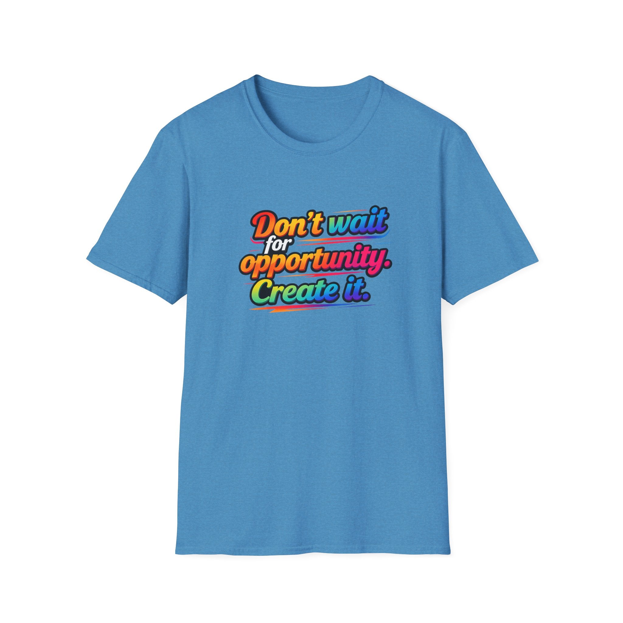 Create Your Opportunity | Bold Motivational Rainbow Typography Tee | 5 colors - 100% cotton