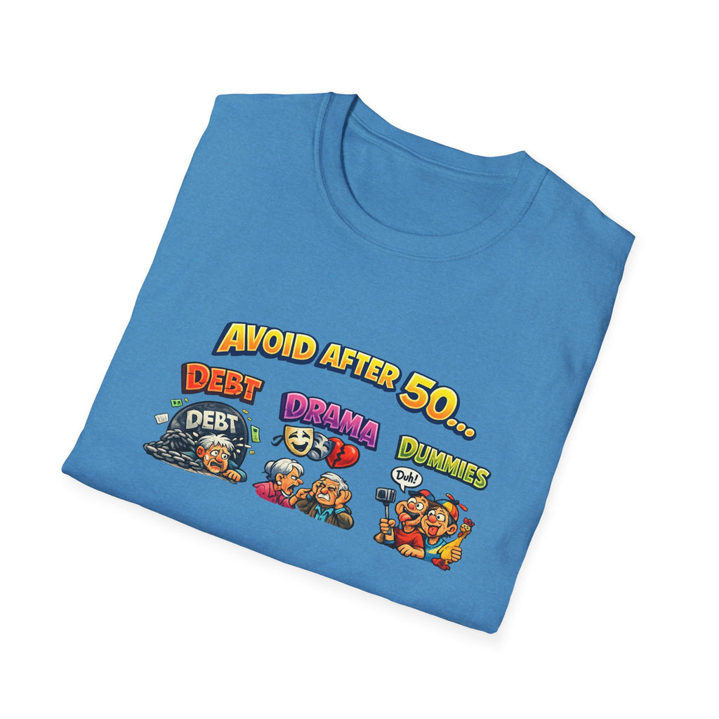 Avoid After 50 Funny T-Shirt | Birthday Gift for Men & Women Over 50 | Sarcastic Aging Tee | 8 colors -100% cotton