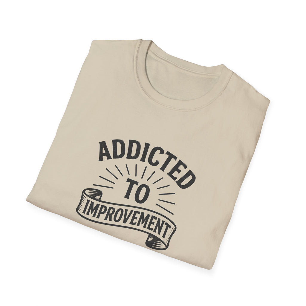 Always Leveling Up Motivational T-Shirt | Addicted to Improvement Tee | Positive Mindset Clothing for Men & Women | 8 colors - 100% cotton
