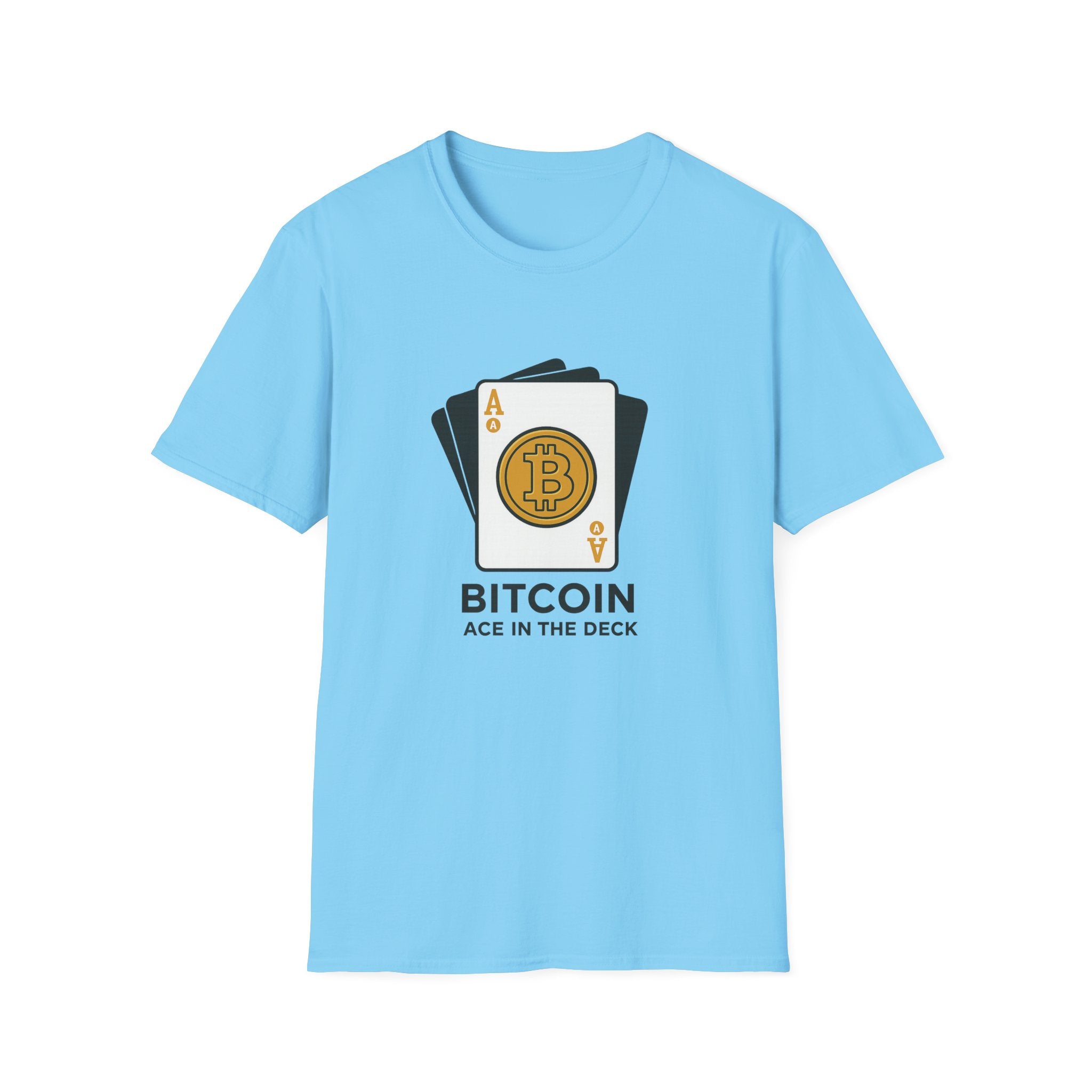Bitcoin Ace in the Deck T-Shirt | Bold Crypto Statement Tee for Bitcoin Enthusiasts | 7 colors - 100% cotton