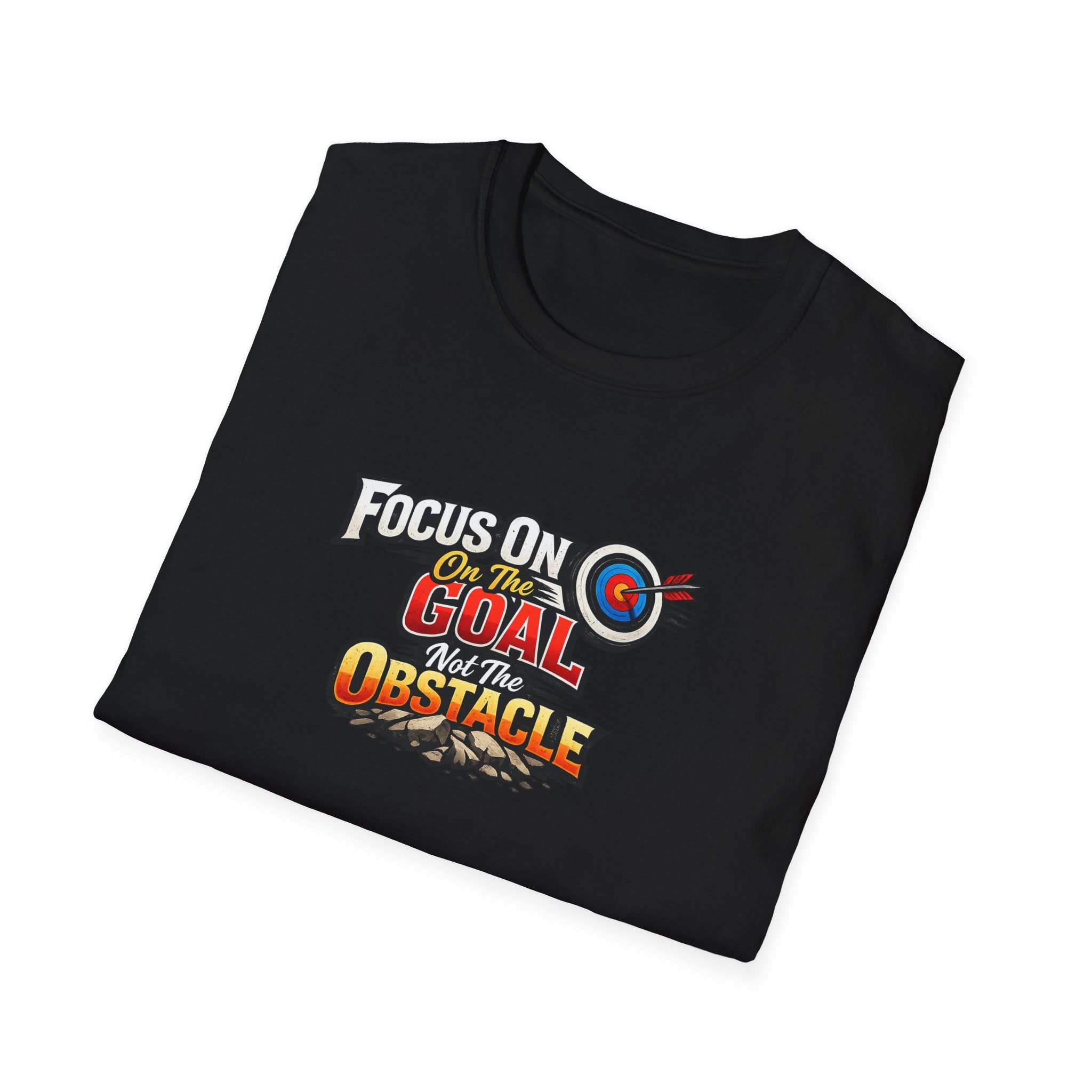 Focus On The Goal Not The Obstacle T-Shirt | Motivational Quote Shirt | Inspirational Graphic Tee | Mindset Success Shirt - 100% cotton